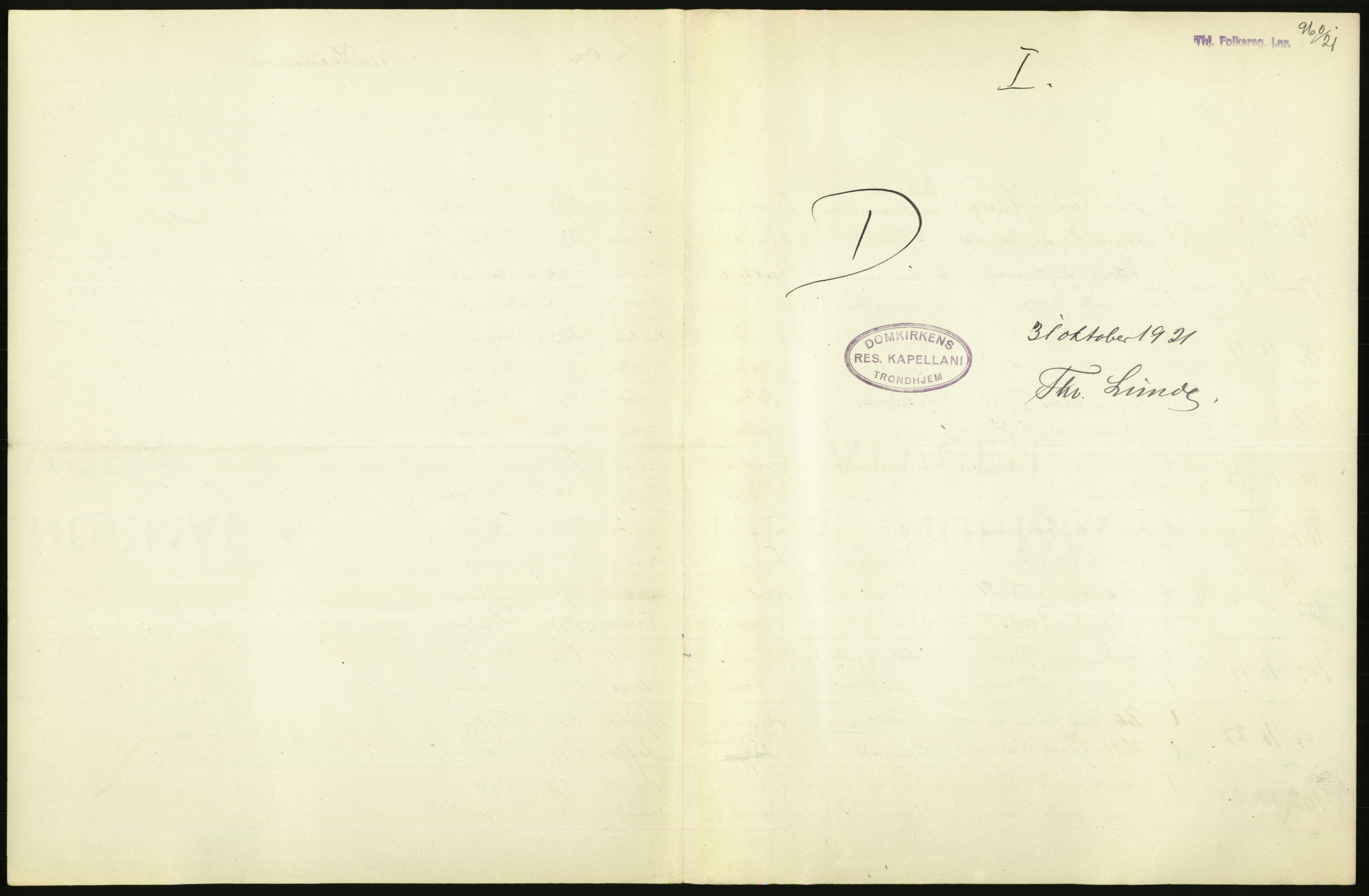 Statistisk sentralbyrå, Sosiodemografiske emner, Befolkning, AV/RA-S-2228/D/Df/Dfc/Dfca/L0045: Trondheim: Levendefødte menn og kvinner, gifte., 1921, p. 13