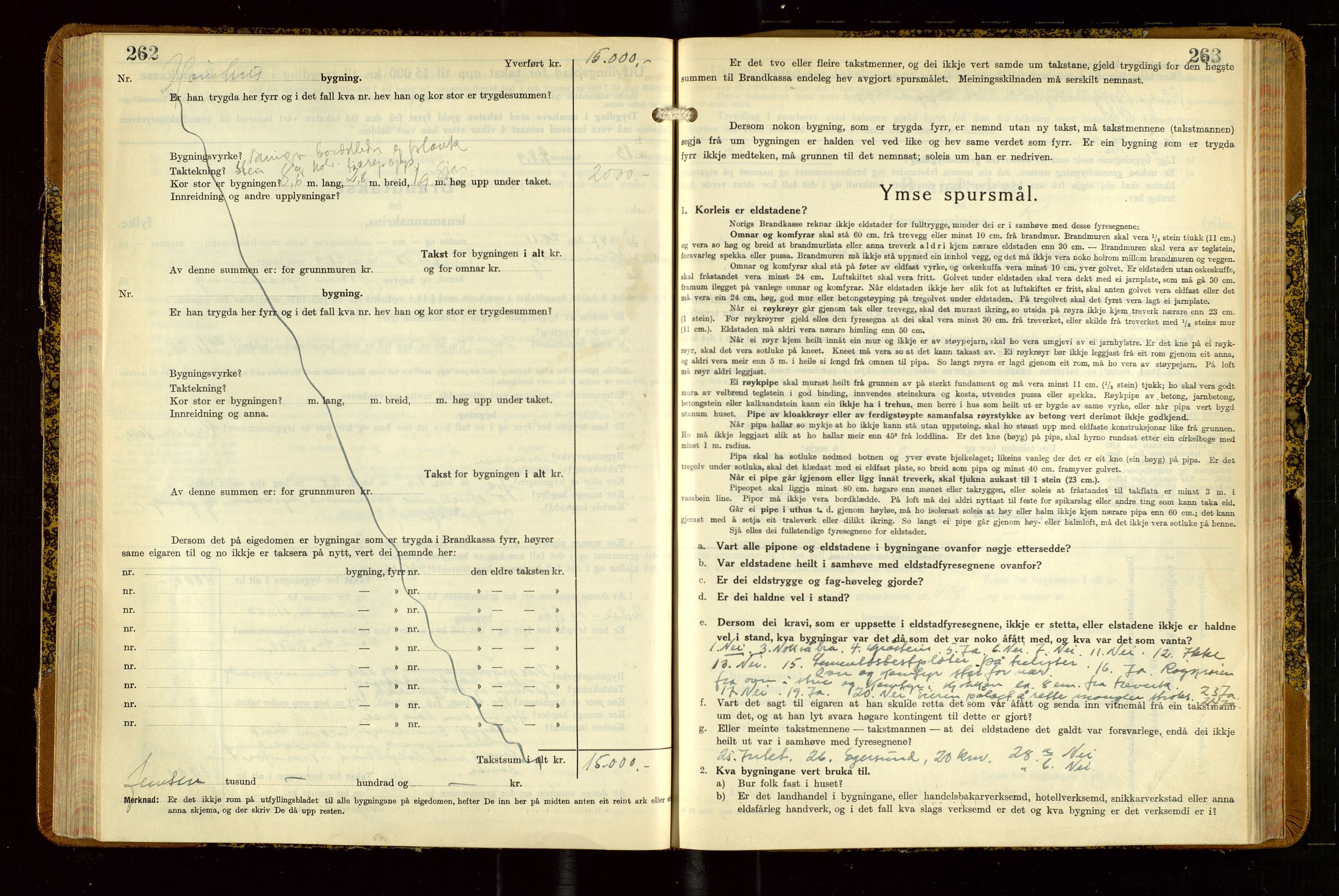 Helleland lensmannskontor, SAST/A-100209/Gob/L0004: "Brandtakstbok", 1939-1949, p. 262-263