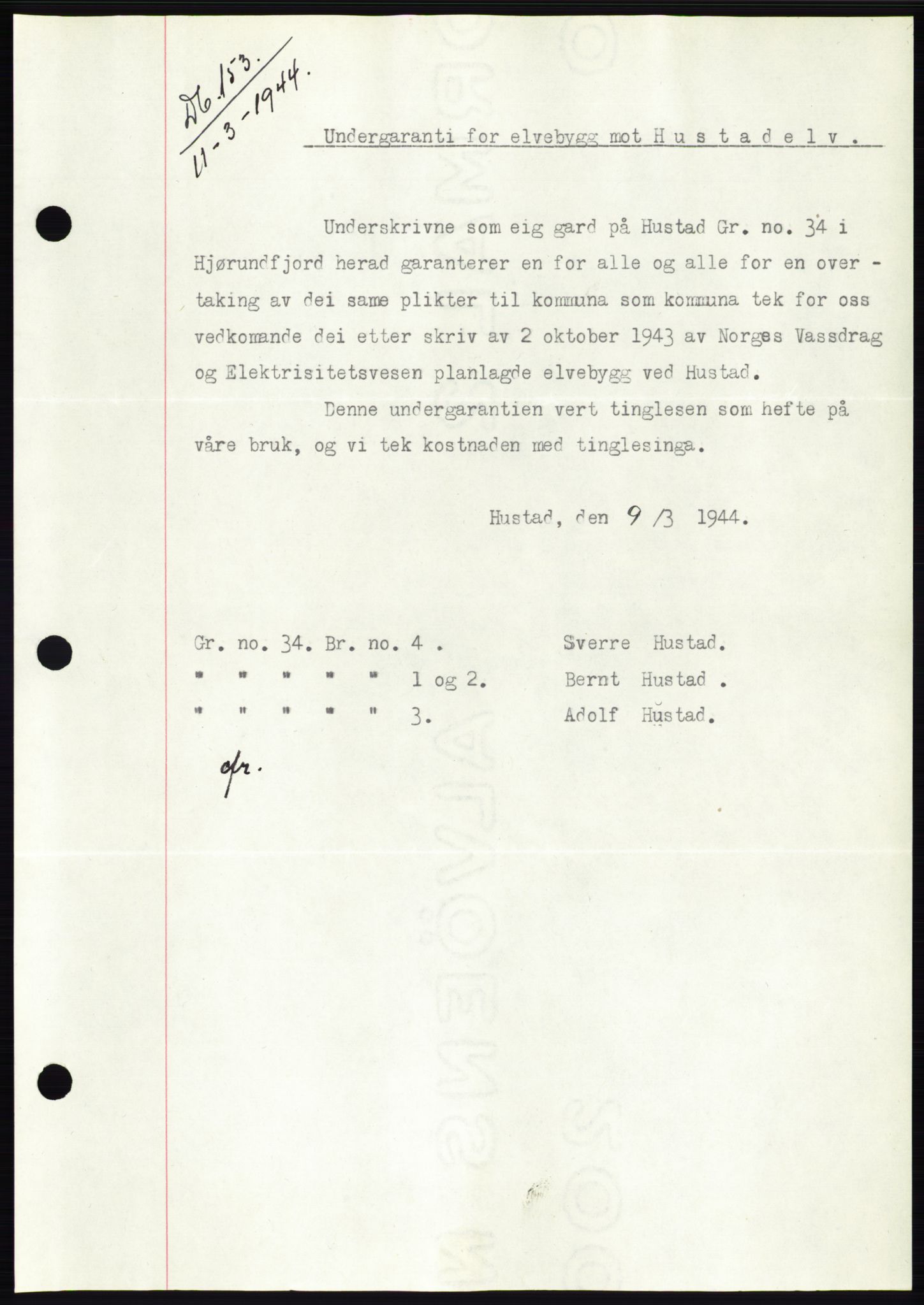 Søre Sunnmøre sorenskriveri, AV/SAT-A-4122/1/2/2C/L0076: Mortgage book no. 2A, 1943-1944, Diary no: : 153/1944