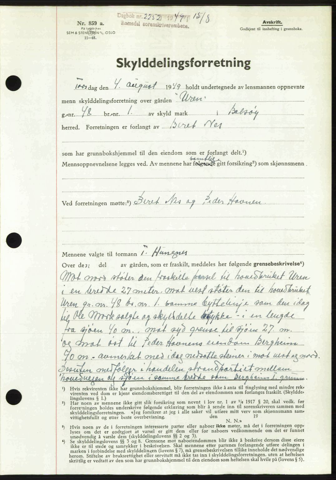 Romsdal sorenskriveri, AV/SAT-A-4149/1/2/2C: Mortgage book no. A30, 1949-1949, Diary no: : 2252/1949