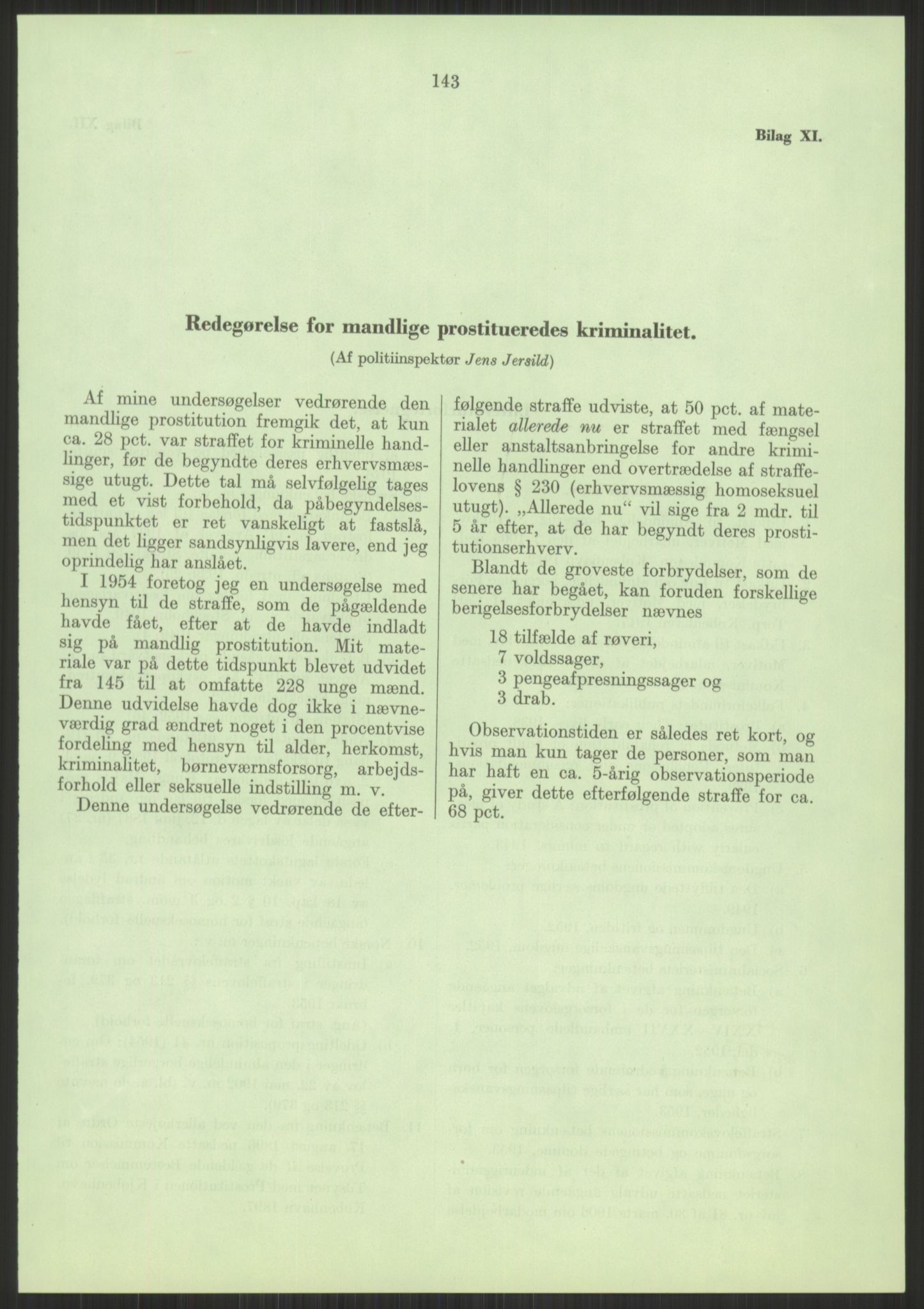 Justisdepartementet, Lovavdelingen, RA/S-3212/D/De/L0029/0001: Straffeloven / Straffelovens revisjon: 5 - Ot. prp. nr.  41 - 1945: Homoseksualiet. 3 mapper, 1956-1970, p. 955