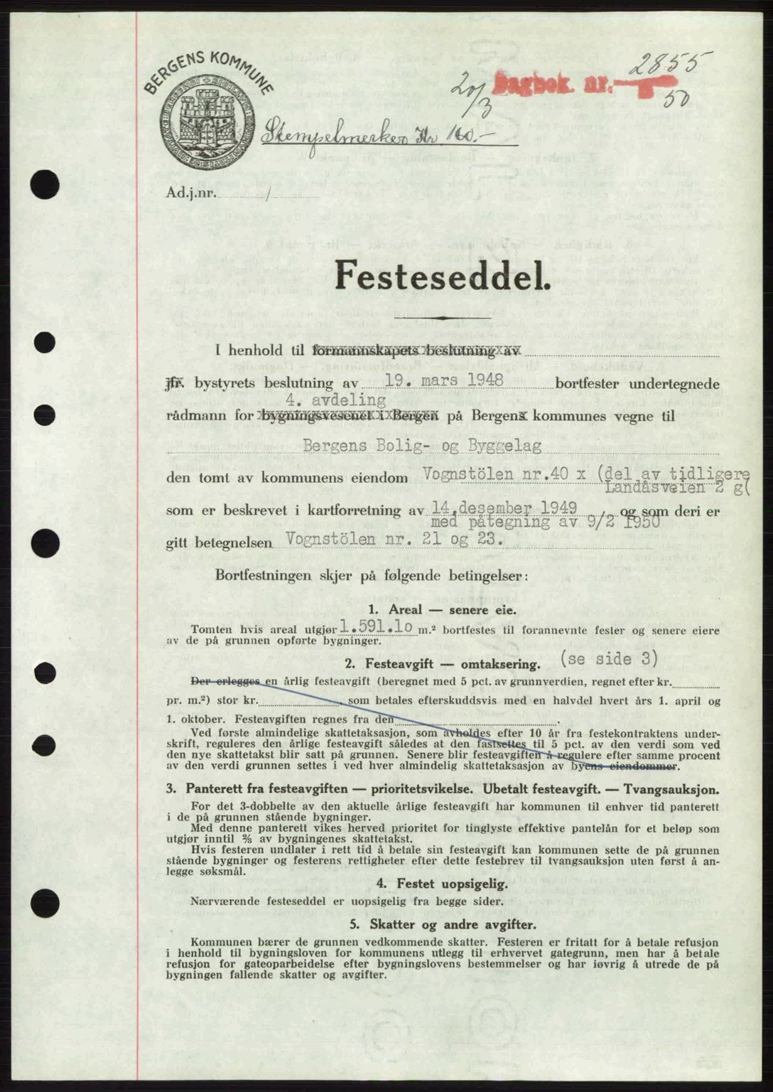 Byfogd og Byskriver i Bergen, AV/SAB-A-3401/03/03Bc/L0032: Mortgage book no. A26, 1950-1950, Diary no: : 2855/1950