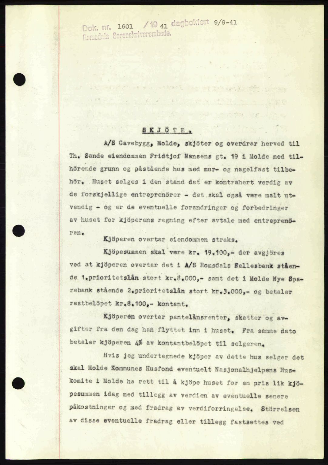 Romsdal sorenskriveri, AV/SAT-A-4149/1/2/2C: Mortgage book no. A10, 1941-1941, Diary no: : 1601/1941