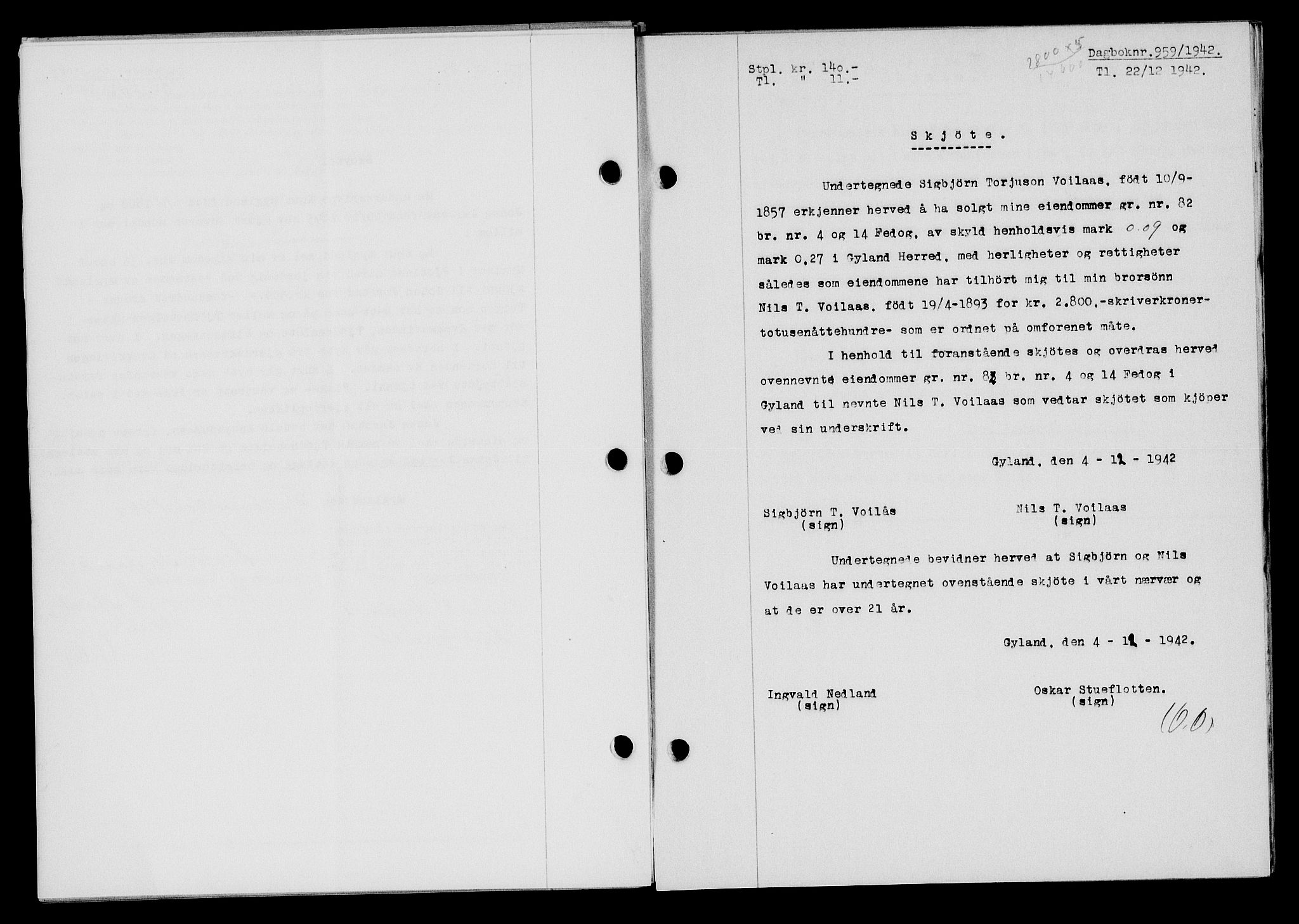 Flekkefjord sorenskriveri, SAK/1221-0001/G/Gb/Gba/L0058: Mortgage book no. A-6, 1942-1944, Diary no: : 959/1942