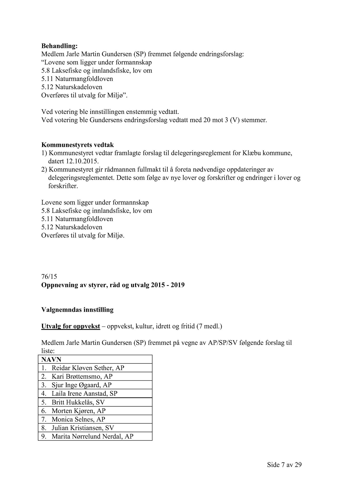 Klæbu Kommune, TRKO/KK/01-KS/L008: Kommunestyret - Møtedokumenter, 2015, p. 1855