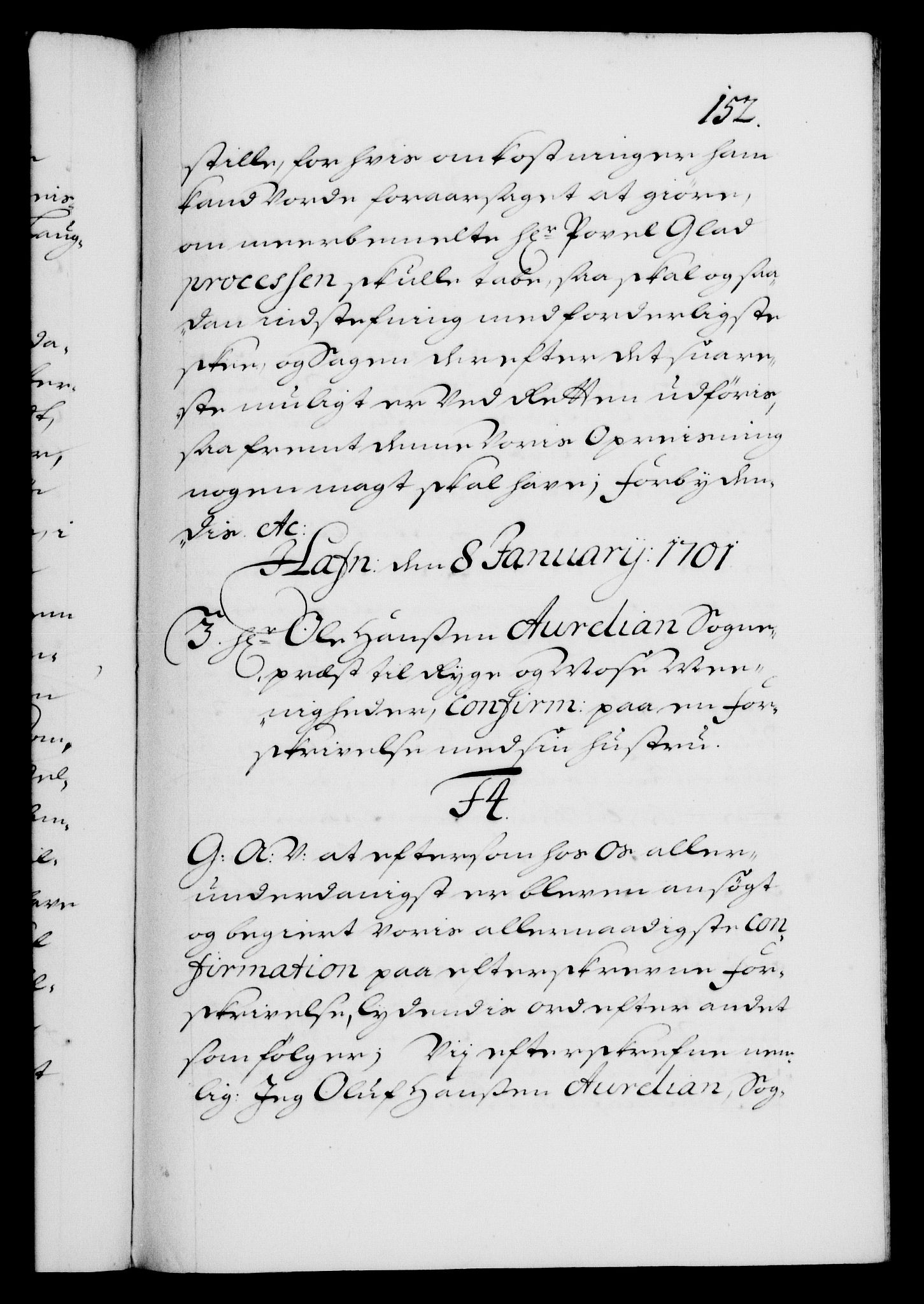 Danske Kanselli 1572-1799, AV/RA-EA-3023/F/Fc/Fca/Fcaa/L0018: Norske registre, 1699-1703, p. 152a