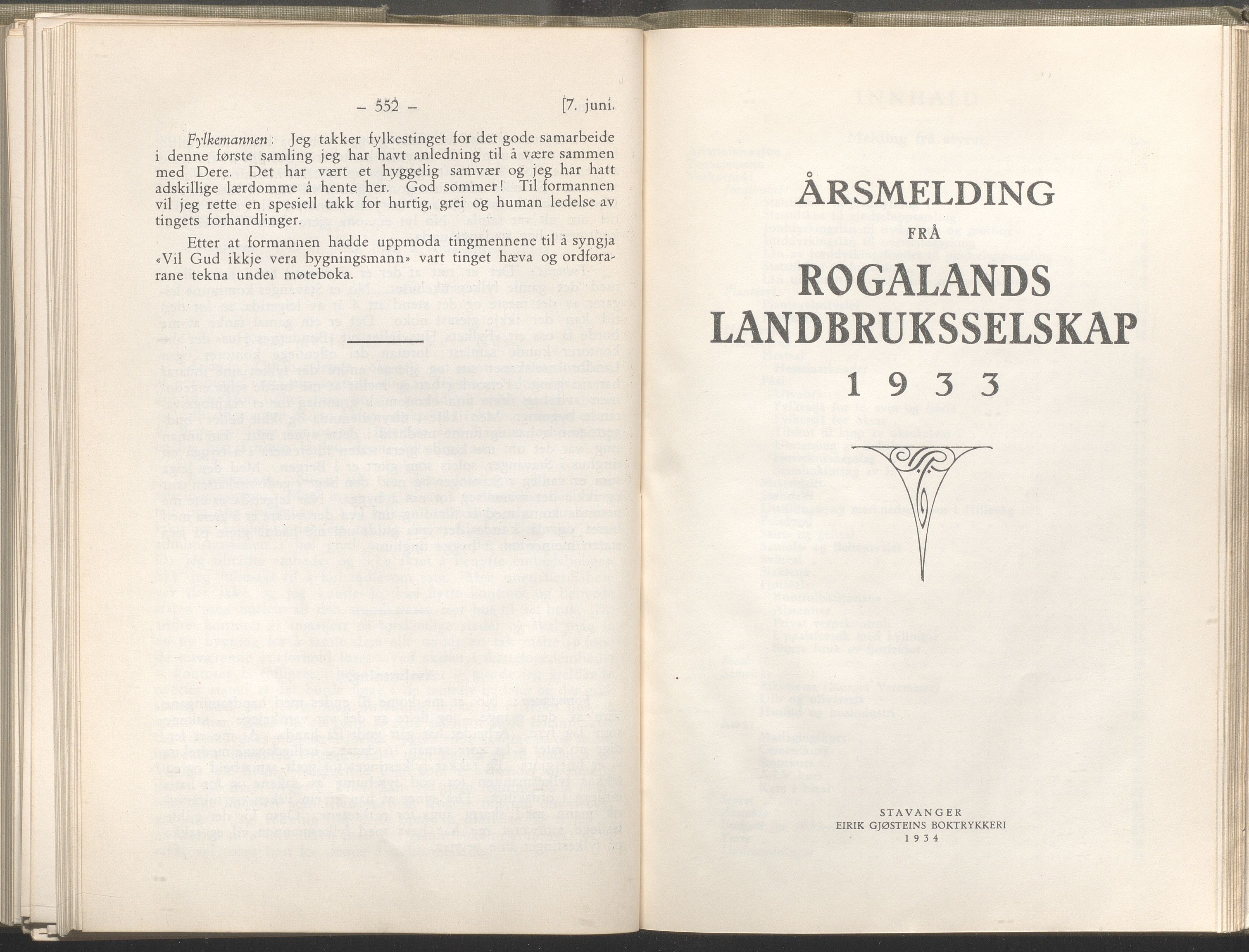 Rogaland fylkeskommune - Fylkesrådmannen , IKAR/A-900/A/Aa/Aaa/L0053: Møtebok , 1934, p. 552-1