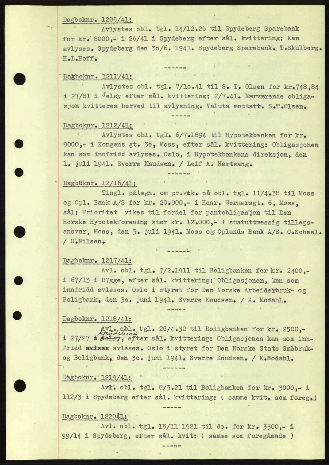 Moss sorenskriveri, SAO/A-10168: Mortgage book no. B10, 1940-1941, Diary no: : 1205/1941