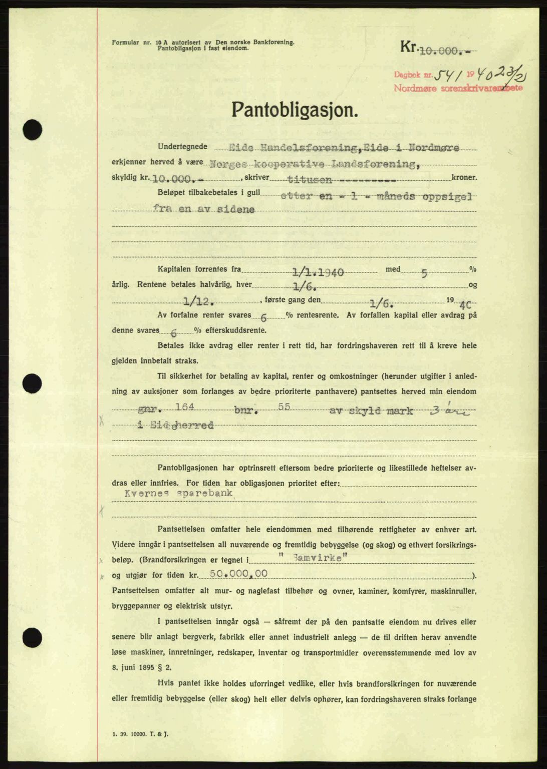 Nordmøre sorenskriveri, AV/SAT-A-4132/1/2/2Ca: Mortgage book no. B86, 1939-1940, Diary no: : 541/1940