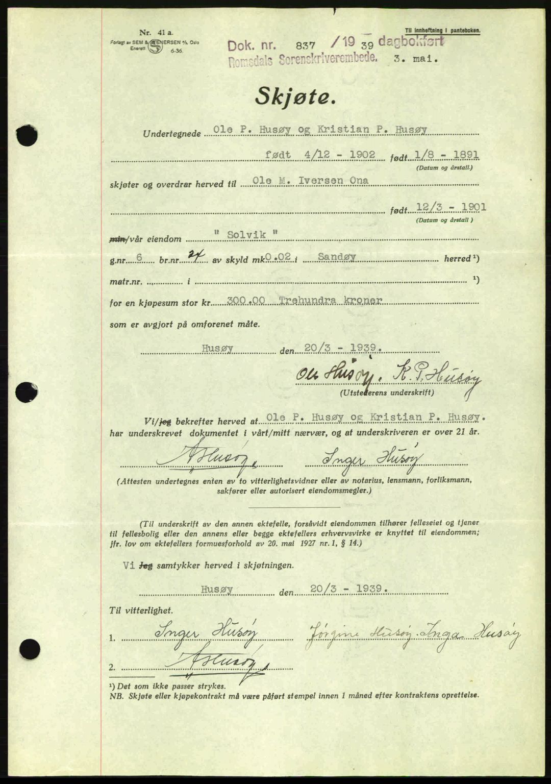 Romsdal sorenskriveri, AV/SAT-A-4149/1/2/2C: Mortgage book no. A6, 1938-1939, Diary no: : 837/1939