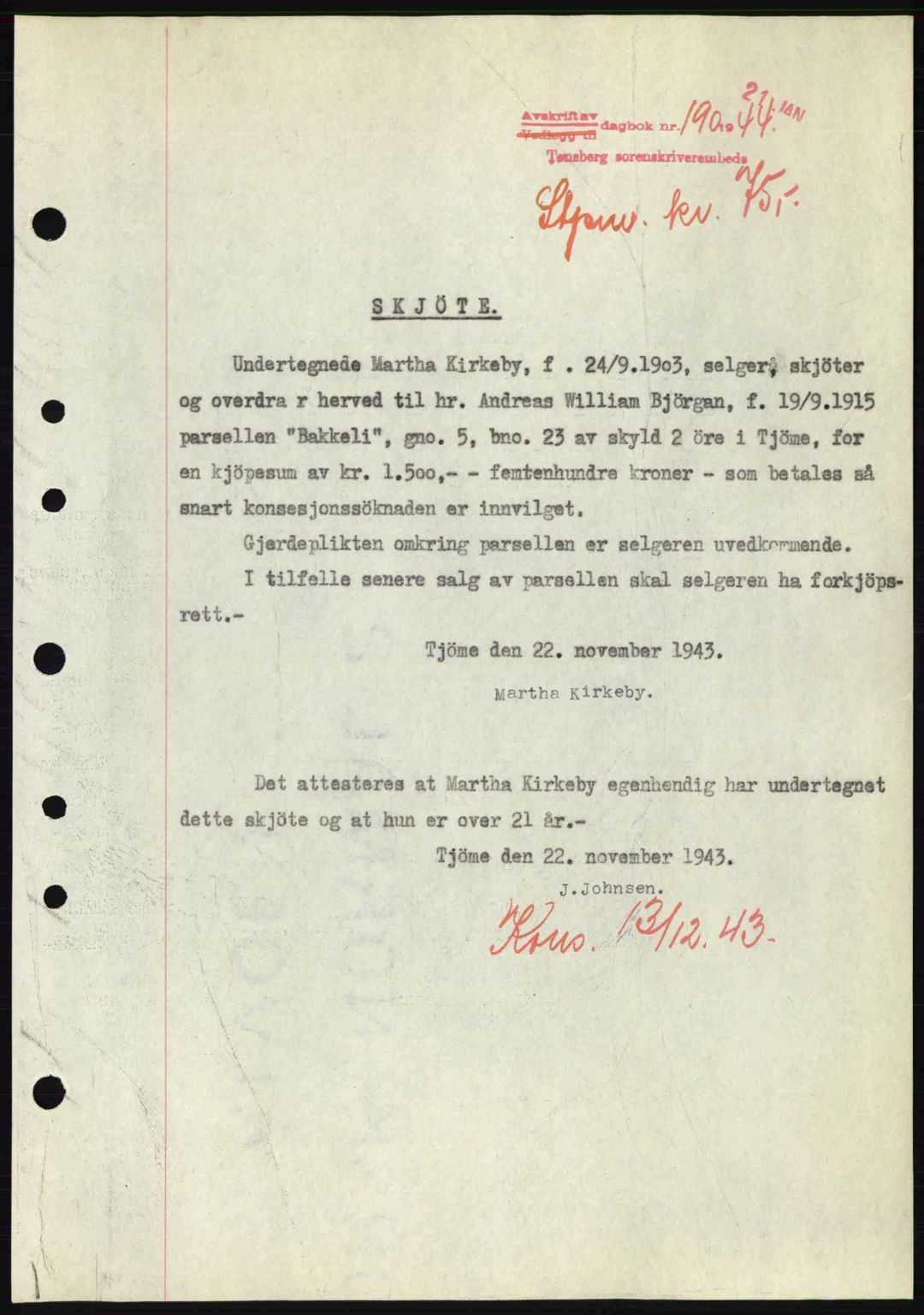 Tønsberg sorenskriveri, AV/SAKO-A-130/G/Ga/Gaa/L0014: Mortgage book no. A14, 1943-1944, Diary no: : 190/1944
