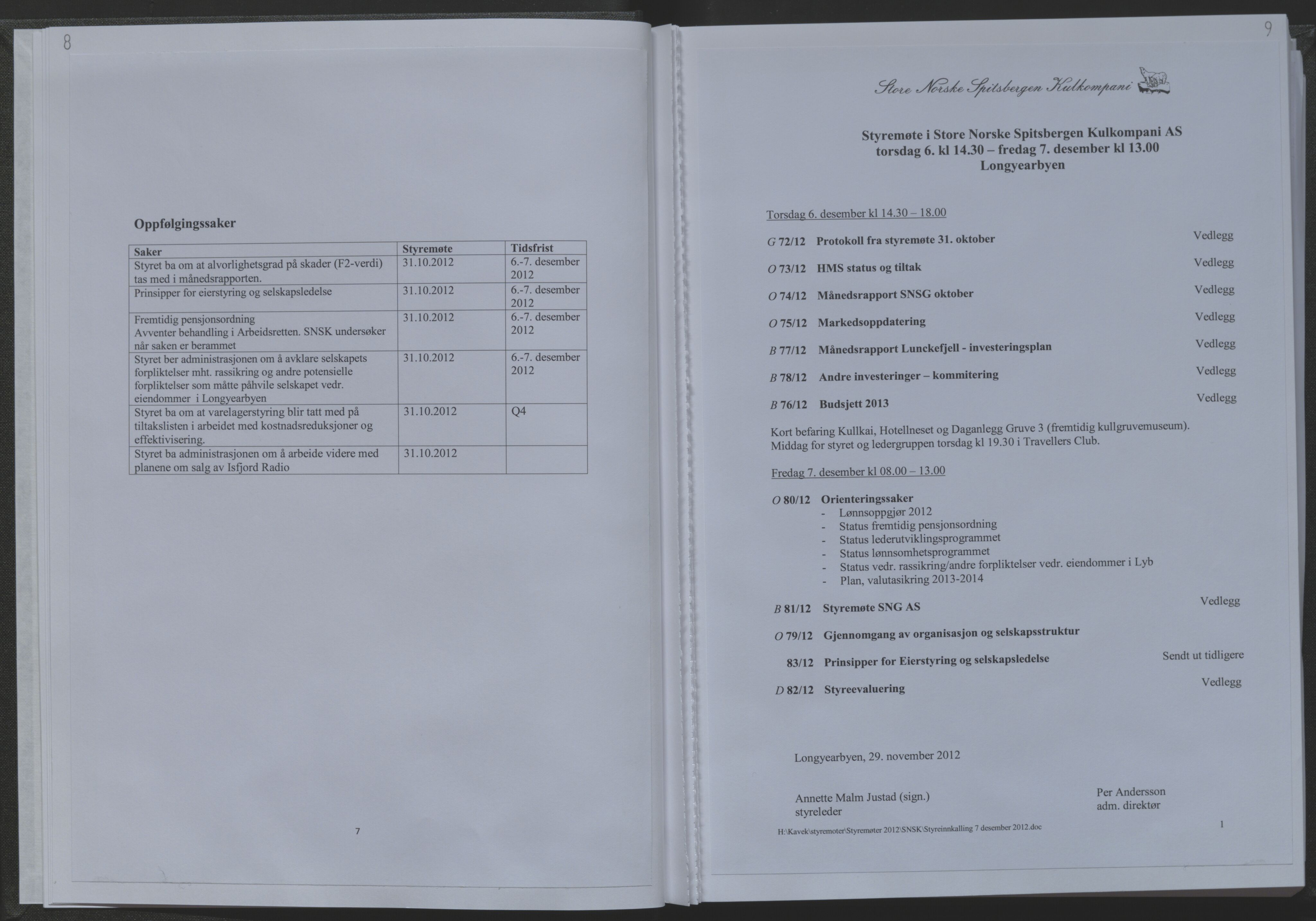 Store Norske Spitsbergen Kulkompani A/S, AV/SATØ-P-0073/09/A/Ab/Aba/L0007: Styreprotokoll 12, 2012-2015, p. 8-9