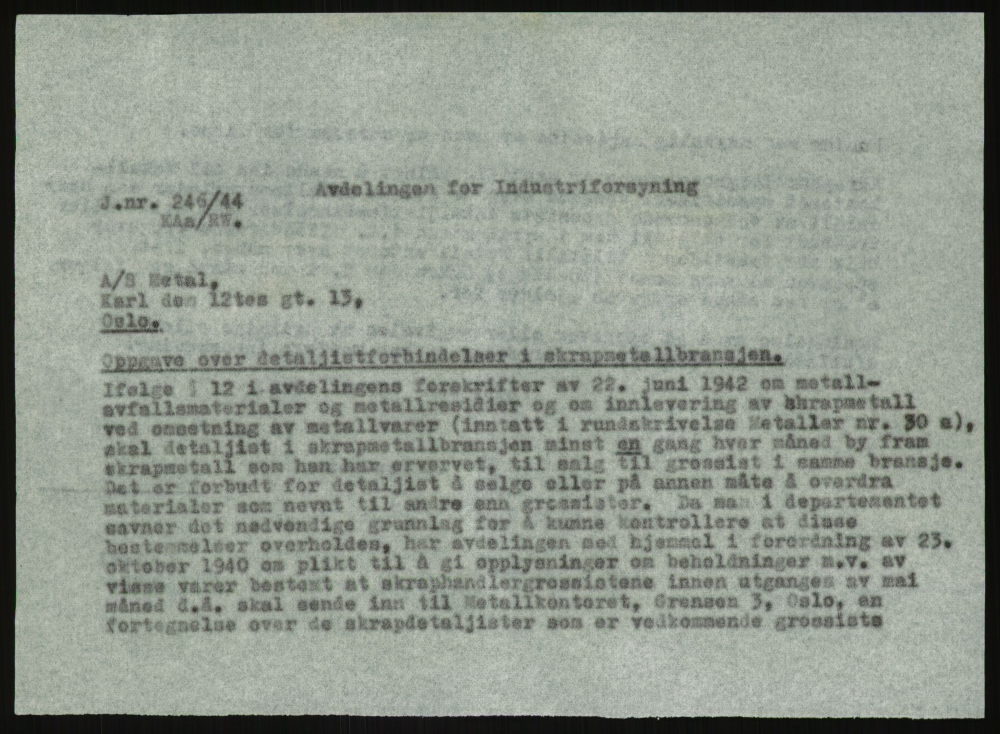 Direktoratet for industriforsyning, Sekretariatet, AV/RA-S-4153/D/Df/L0054: 9. Metallkontoret, 1940-1945, p. 1809