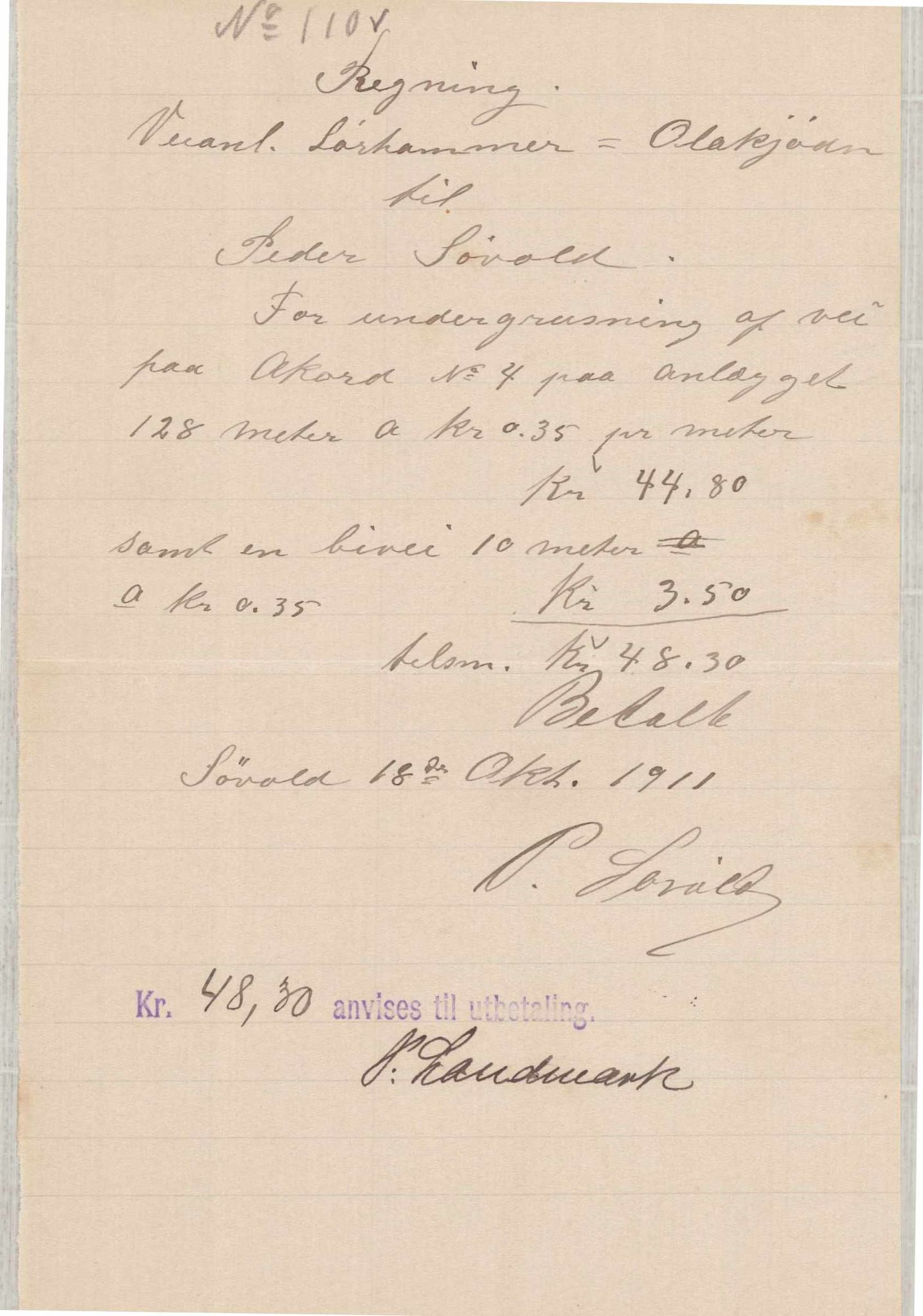 Finnaas kommune. Formannskapet, IKAH/1218a-021/E/Ea/L0001/0003: Rekneskap for veganlegg / Rekneskap for veganlegget Laurhammer - Olakjødn, 1909-1911, p. 79