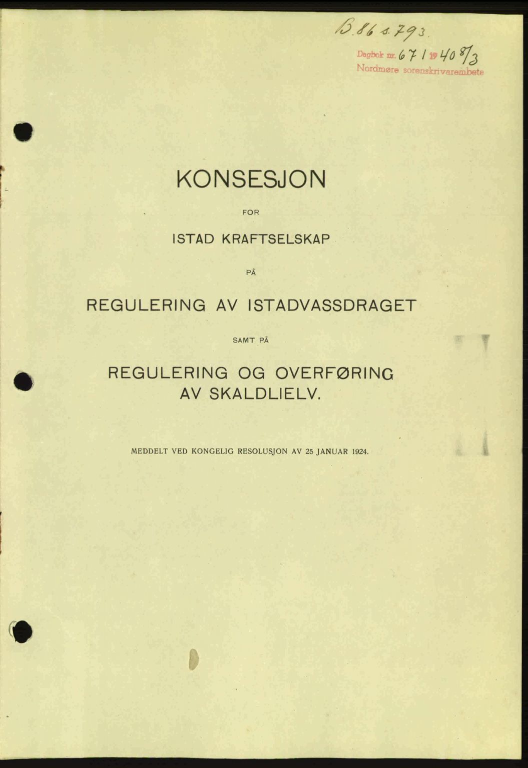 Nordmøre sorenskriveri, AV/SAT-A-4132/1/2/2Ca: Mortgage book no. B86, 1939-1940, Diary no: : 671/1940