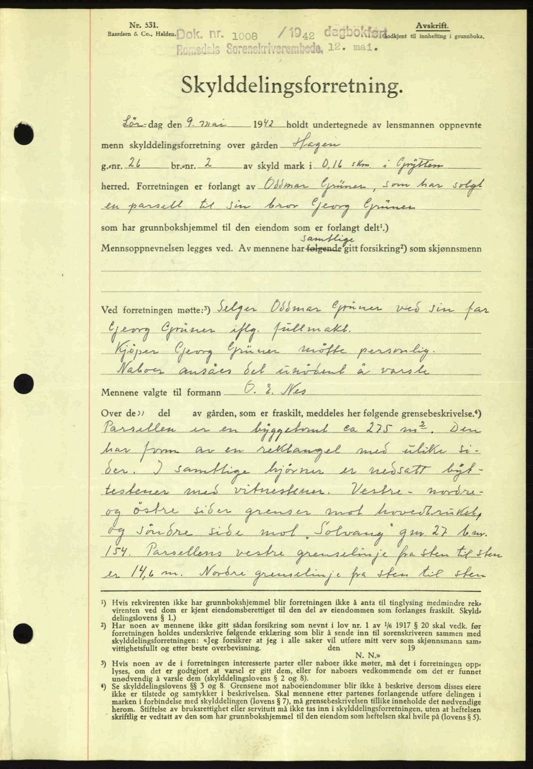 Romsdal sorenskriveri, AV/SAT-A-4149/1/2/2C: Mortgage book no. A12, 1942-1942, Diary no: : 1008/1942