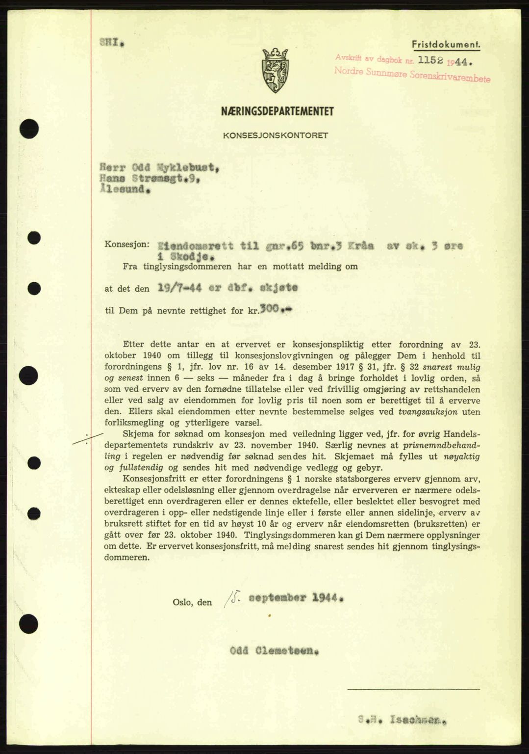 Nordre Sunnmøre sorenskriveri, SAT/A-0006/1/2/2C/2Ca: Mortgage book no. B6-14 a, 1942-1945, Diary no: : 1152/1944