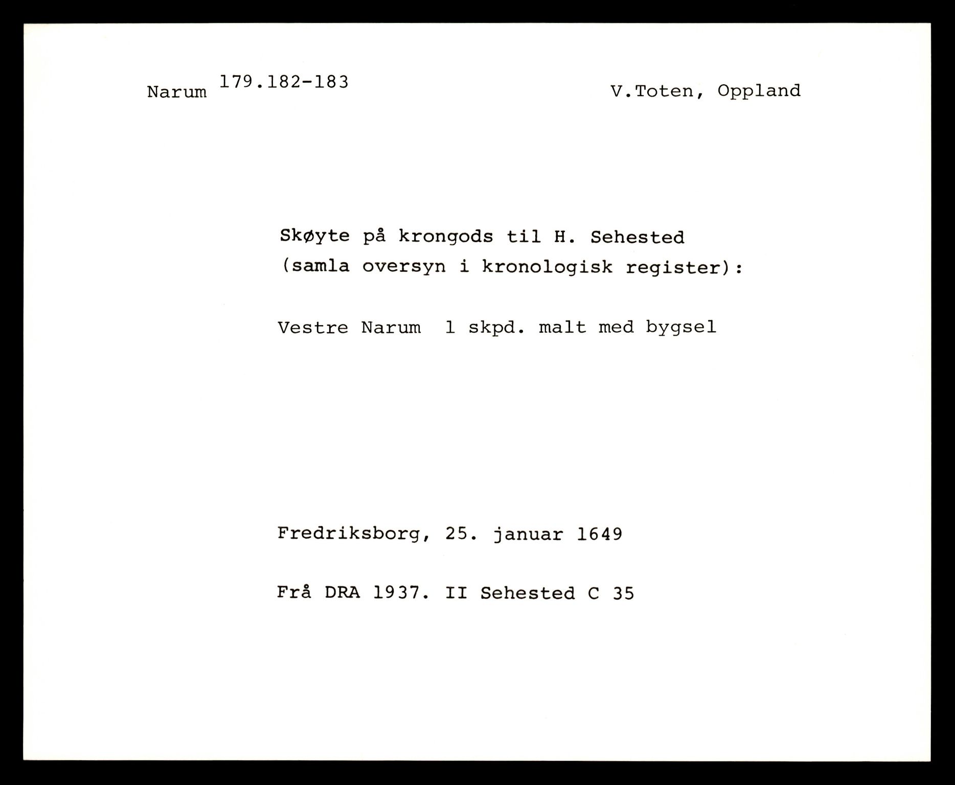 Riksarkivets diplomsamling, AV/RA-EA-5965/F35/F35e/L0011: Registreringssedler Oppland 3, 1400-1700, p. 269