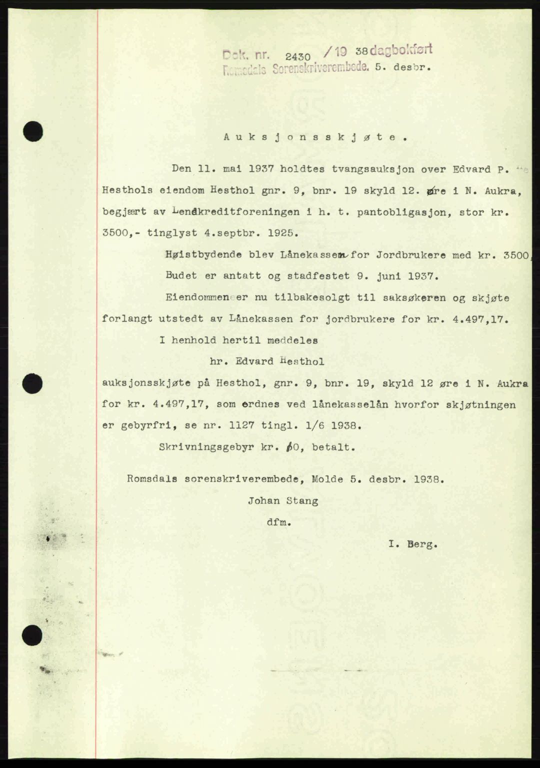 Romsdal sorenskriveri, AV/SAT-A-4149/1/2/2C: Mortgage book no. A6, 1938-1939, Diary no: : 2430/1938