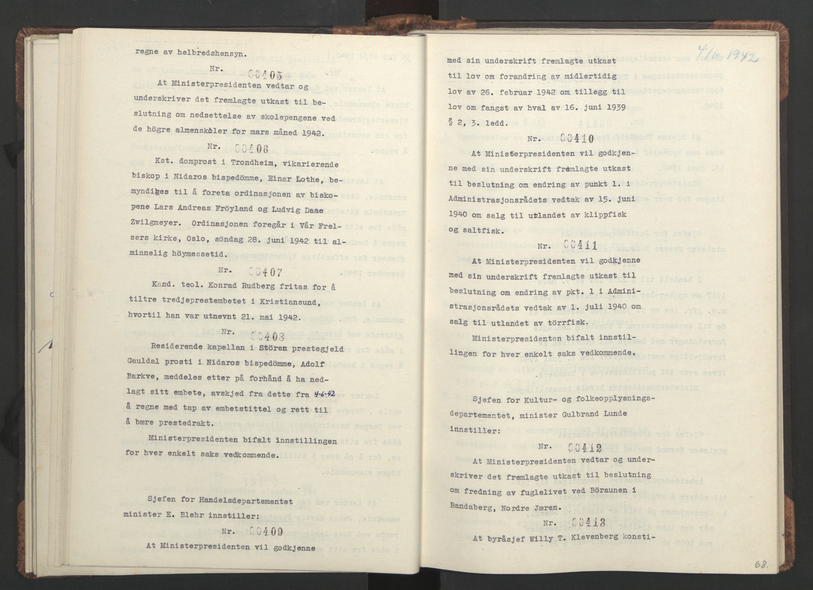 NS-administrasjonen 1940-1945 (Statsrådsekretariatet, de kommisariske statsråder mm), AV/RA-S-4279/D/Da/L0001: Beslutninger og tillegg (1-952 og 1-32), 1942, p. 71