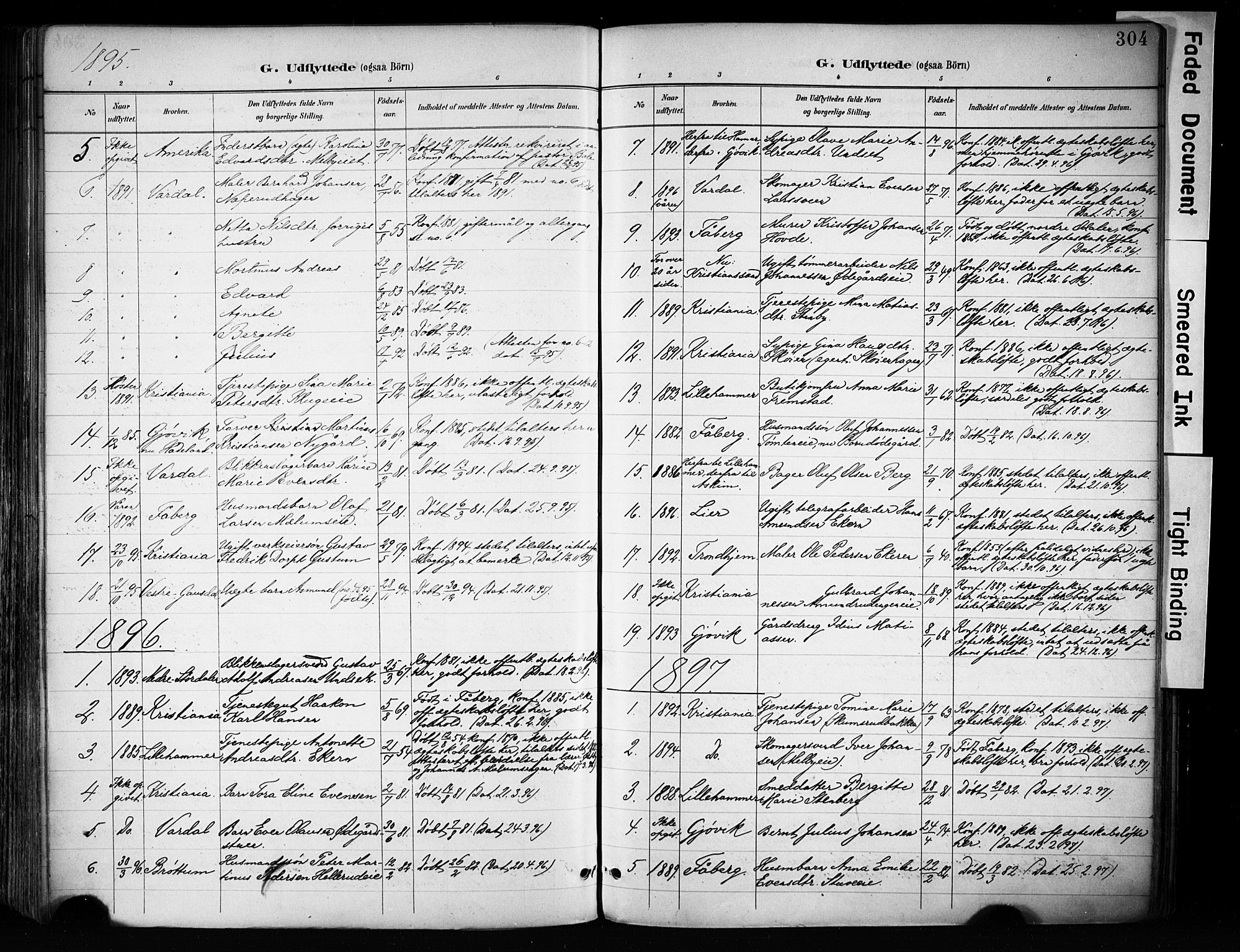 Biri prestekontor, AV/SAH-PREST-096/H/Ha/Haa/L0009: Parish register (official) no. 9, 1887-1900, p. 304