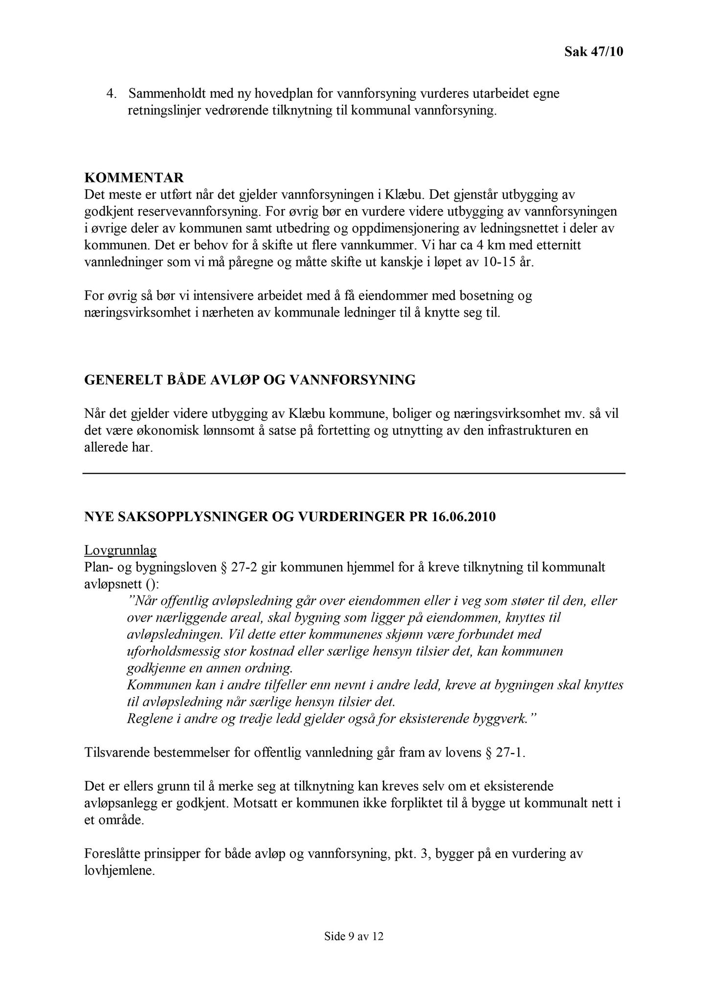 Klæbu Kommune, TRKO/KK/02-FS/L003: Formannsskapet - Møtedokumenter, 2010, p. 1973