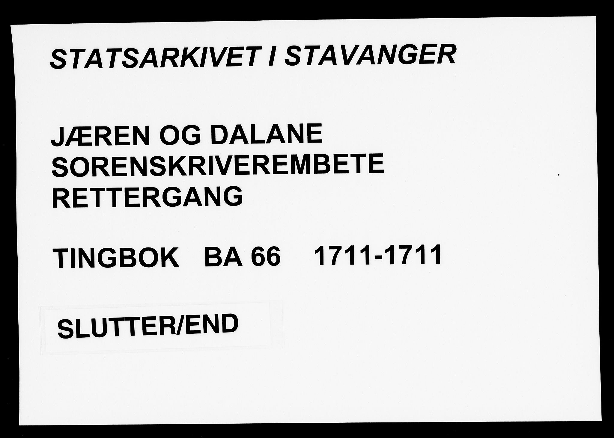 Jæren og Dalane sorenskriveri, AV/SAST-A-100306/3/30/30BA/L0066: TINGBOK, 1711