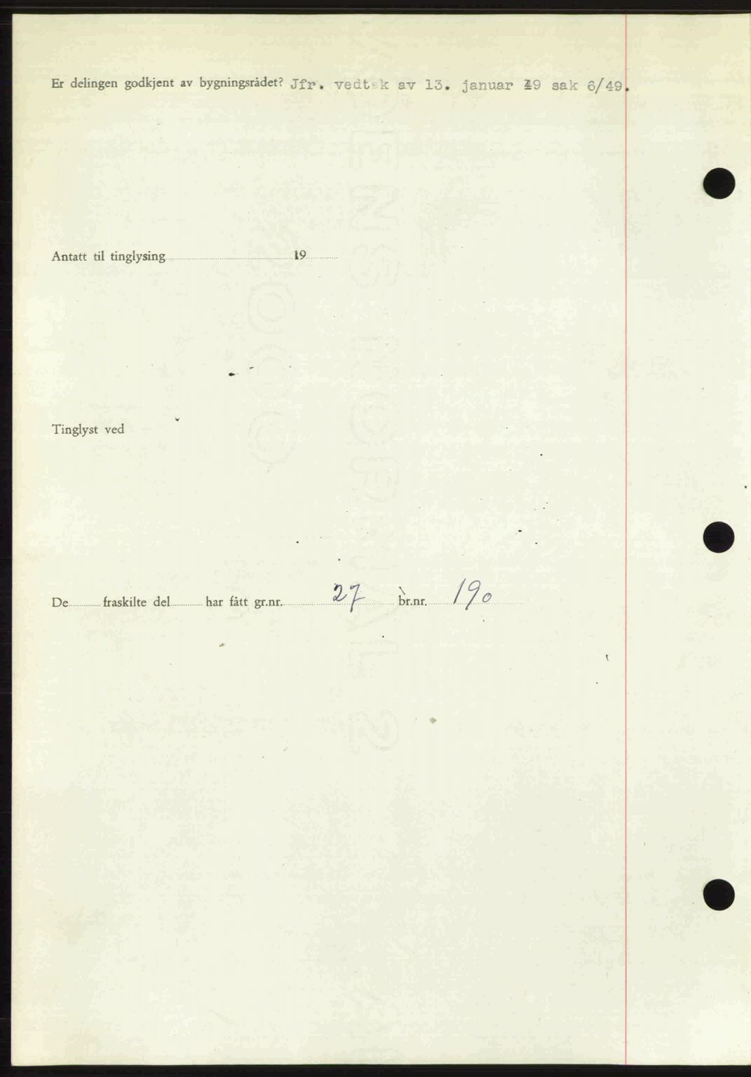 Romsdal sorenskriveri, AV/SAT-A-4149/1/2/2C: Mortgage book no. A28, 1948-1949, Diary no: : 189/1949