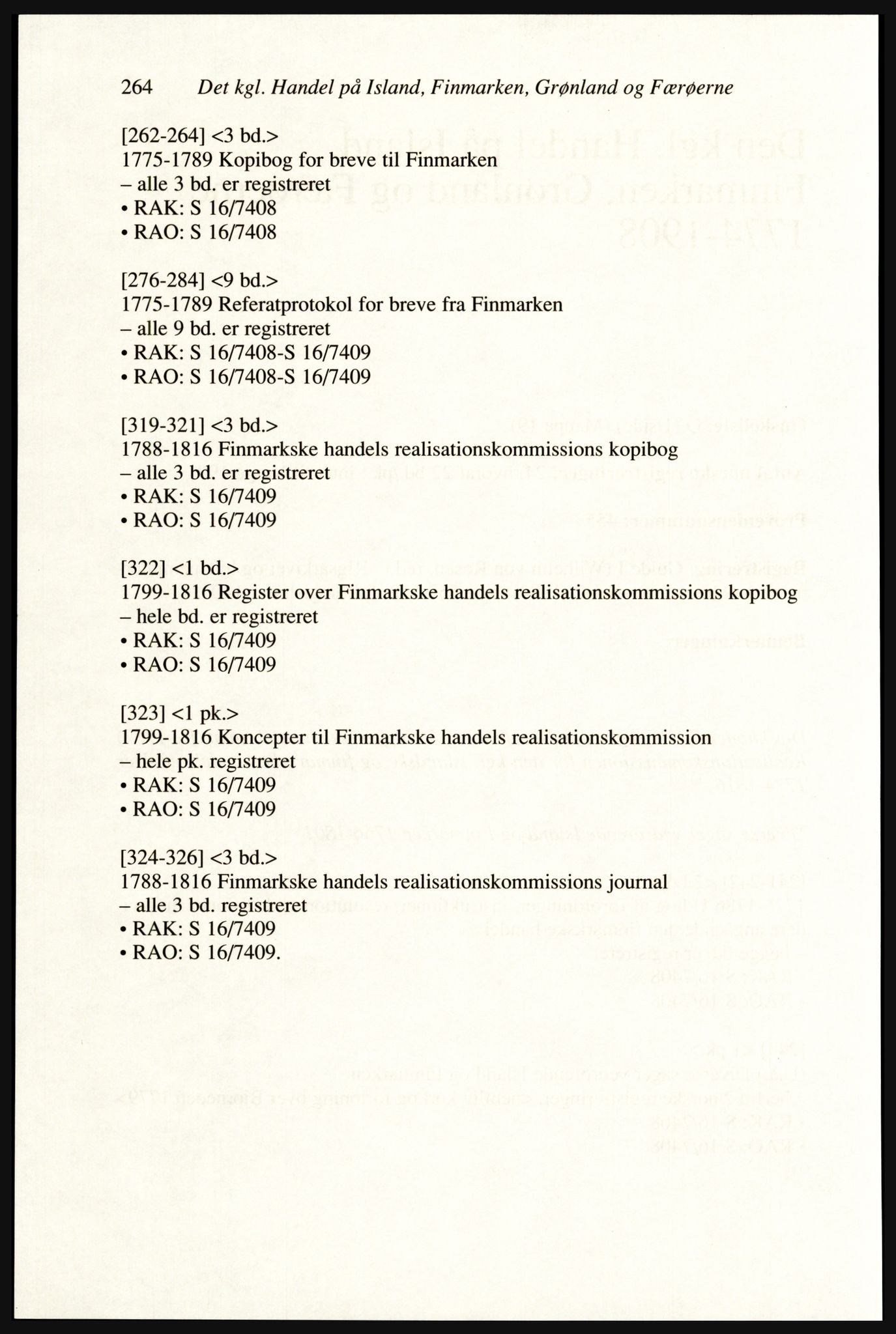 Publikasjoner utgitt av Arkivverket, PUBL/PUBL-001/A/0002: Erik Gøbel: NOREG, Tværregistratur over norgesrelevant materiale i Rigsarkivet i København (2000), 2000, p. 266
