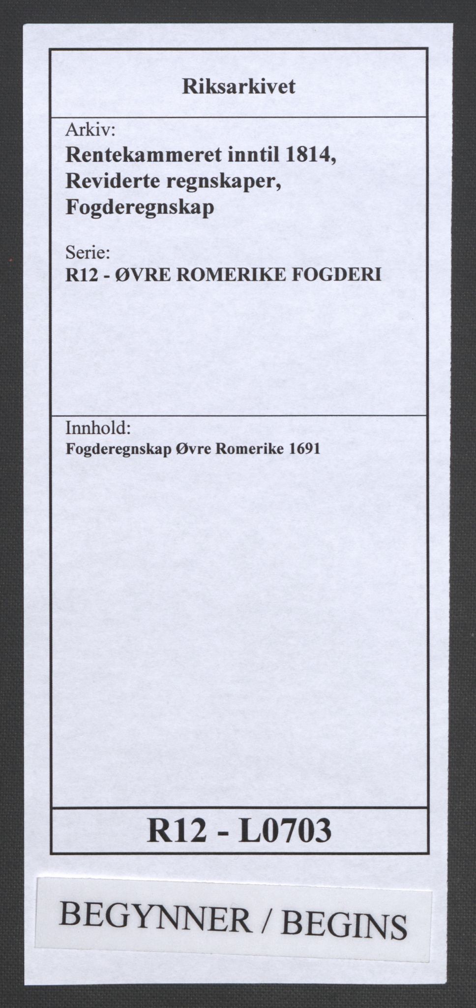 Rentekammeret inntil 1814, Reviderte regnskaper, Fogderegnskap, RA/EA-4092/R12/L0703: Fogderegnskap Øvre Romerike, 1691, p. 1