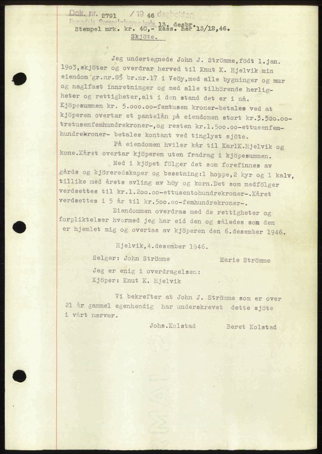 Romsdal sorenskriveri, AV/SAT-A-4149/1/2/2C: Mortgage book no. A21, 1946-1946, Diary no: : 2791/1946