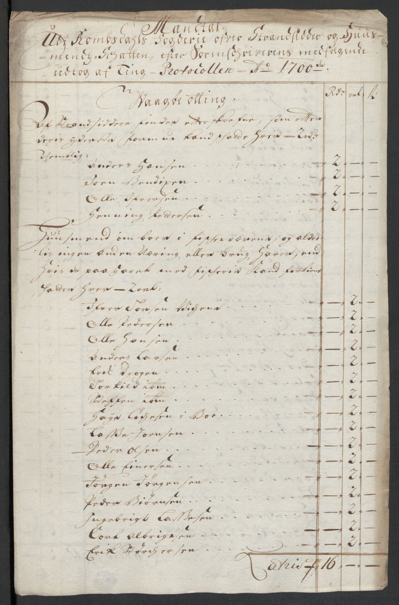 Rentekammeret inntil 1814, Reviderte regnskaper, Fogderegnskap, AV/RA-EA-4092/R55/L3654: Fogderegnskap Romsdal, 1699-1700, p. 276