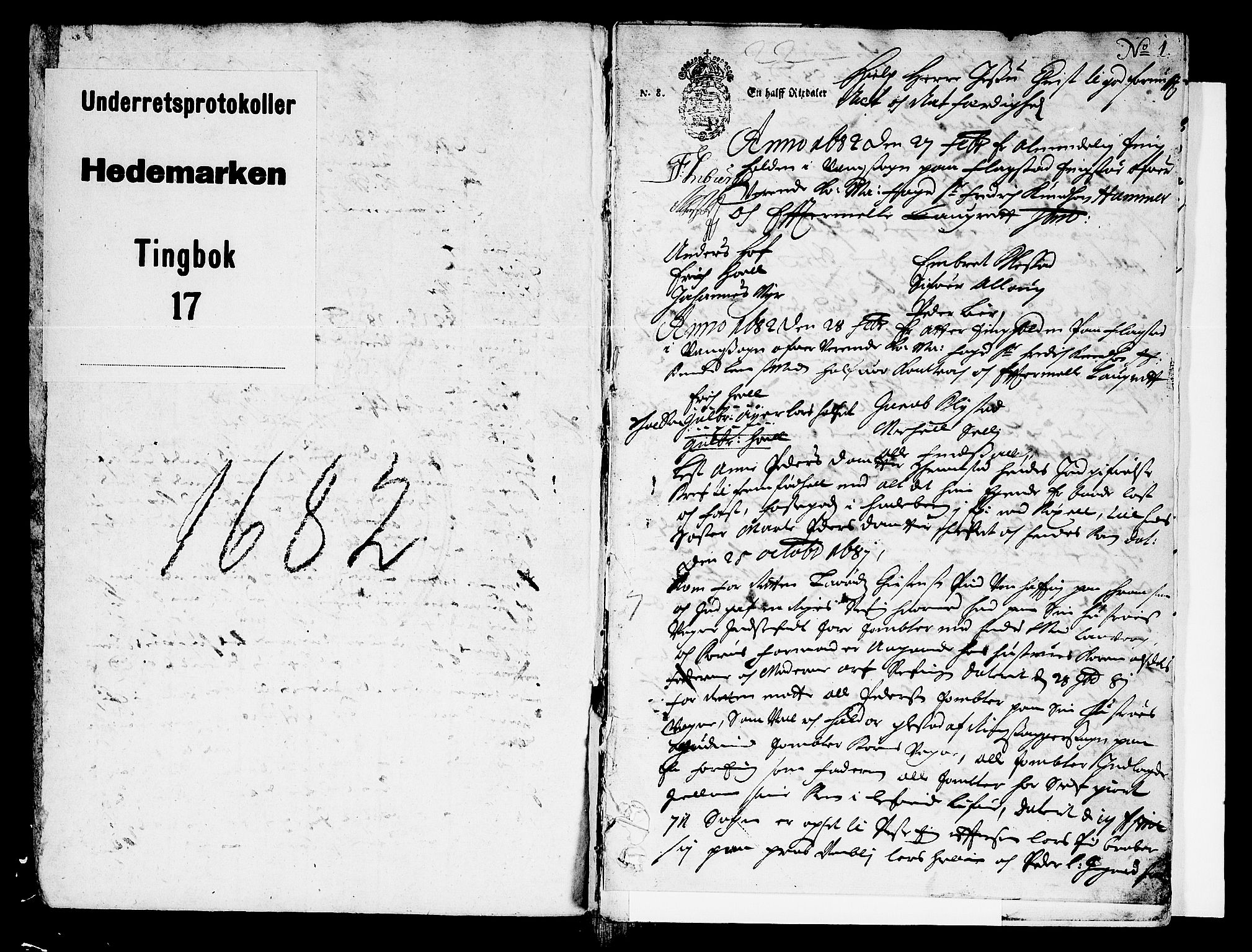 Hedemarken sorenskriveri, SAH/TING-034/G/Gb/L0018: Tingbok, 1682, p. 0b-1a