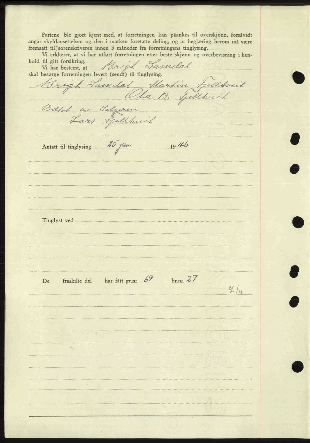 Midhordland sorenskriveri, SAB/A-3001/1/G/Gb/Gbj/L0022: Mortgage book no. A41-43, 1946-1946, Diary no: : 271/1946