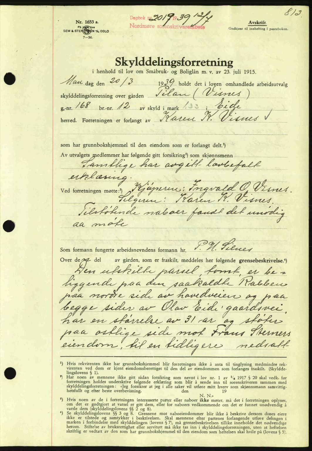 Nordmøre sorenskriveri, AV/SAT-A-4132/1/2/2Ca: Mortgage book no. A86, 1939-1939, Diary no: : 2019/1939