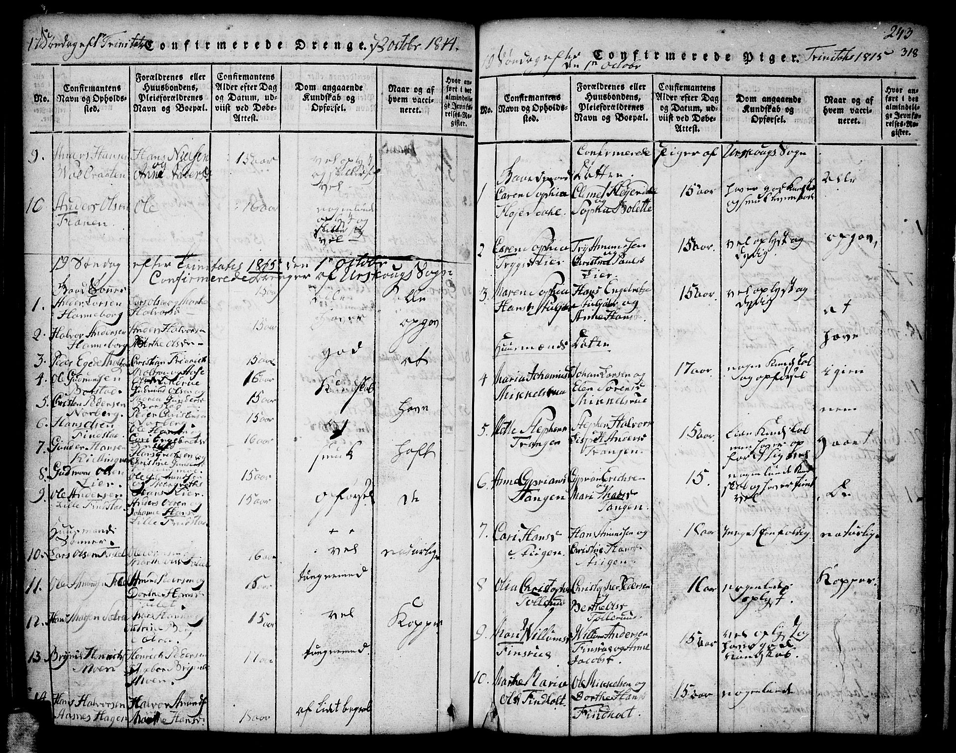 Aurskog prestekontor Kirkebøker, SAO/A-10304a/F/Fa/L0005: Parish register (official) no. I 5, 1814-1829, p. 318
