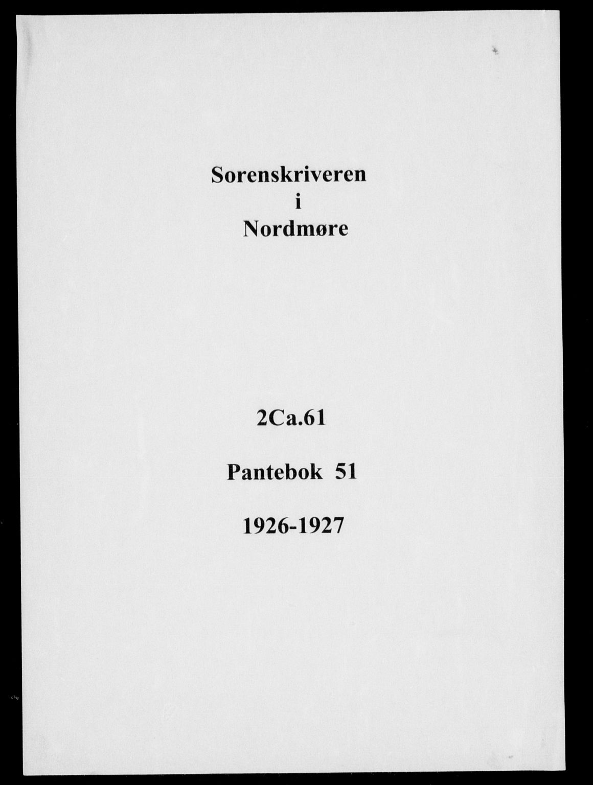 Nordmøre sorenskriveri, AV/SAT-A-4132/1/2/2Ca/L0061: Mortgage book no. 51, 1926-1927