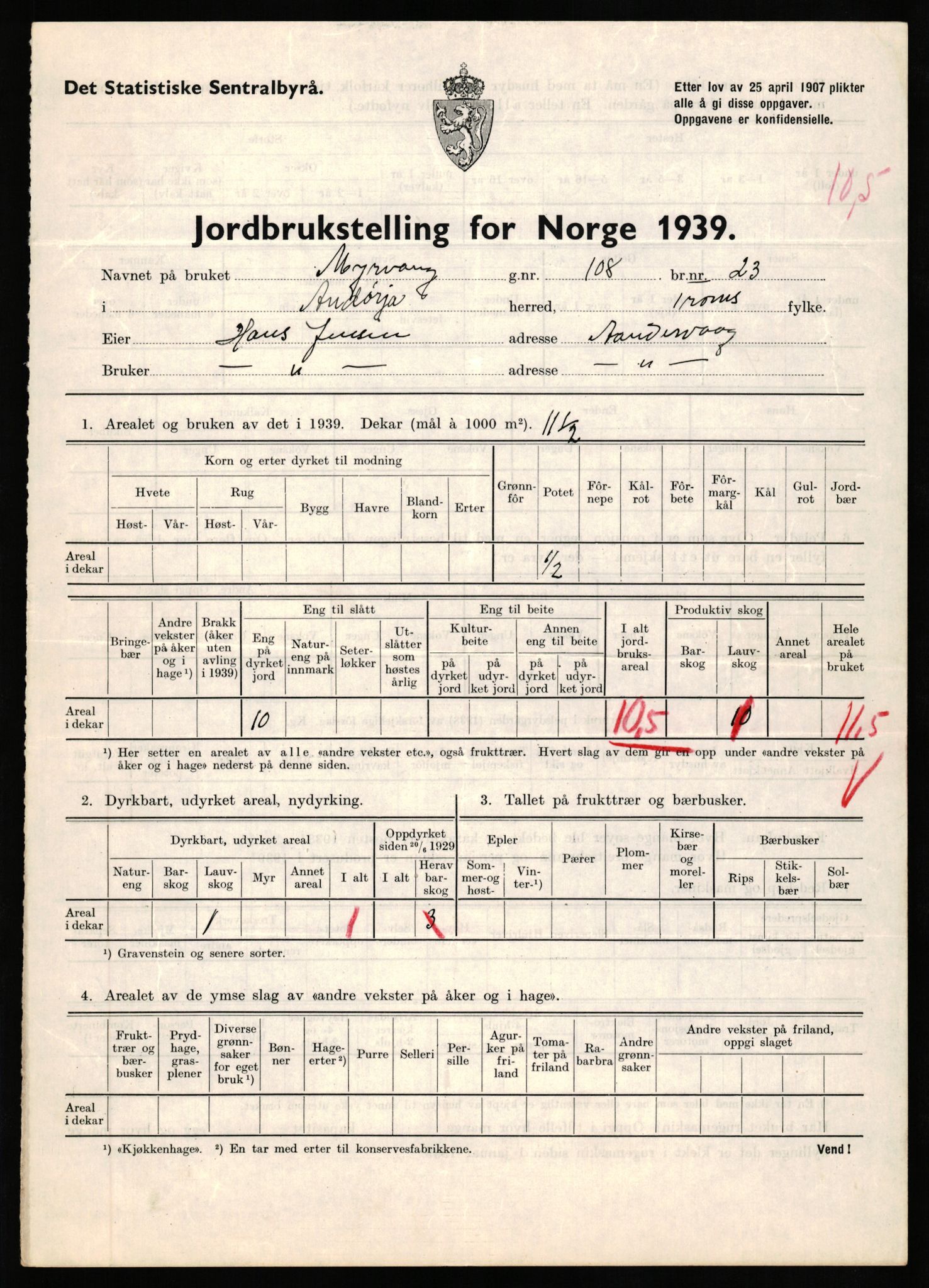 Statistisk sentralbyrå, Næringsøkonomiske emner, Jordbruk, skogbruk, jakt, fiske og fangst, AV/RA-S-2234/G/Gb/L0339: Troms: Andørja, Astafjord og Lavangen, 1939, p. 638