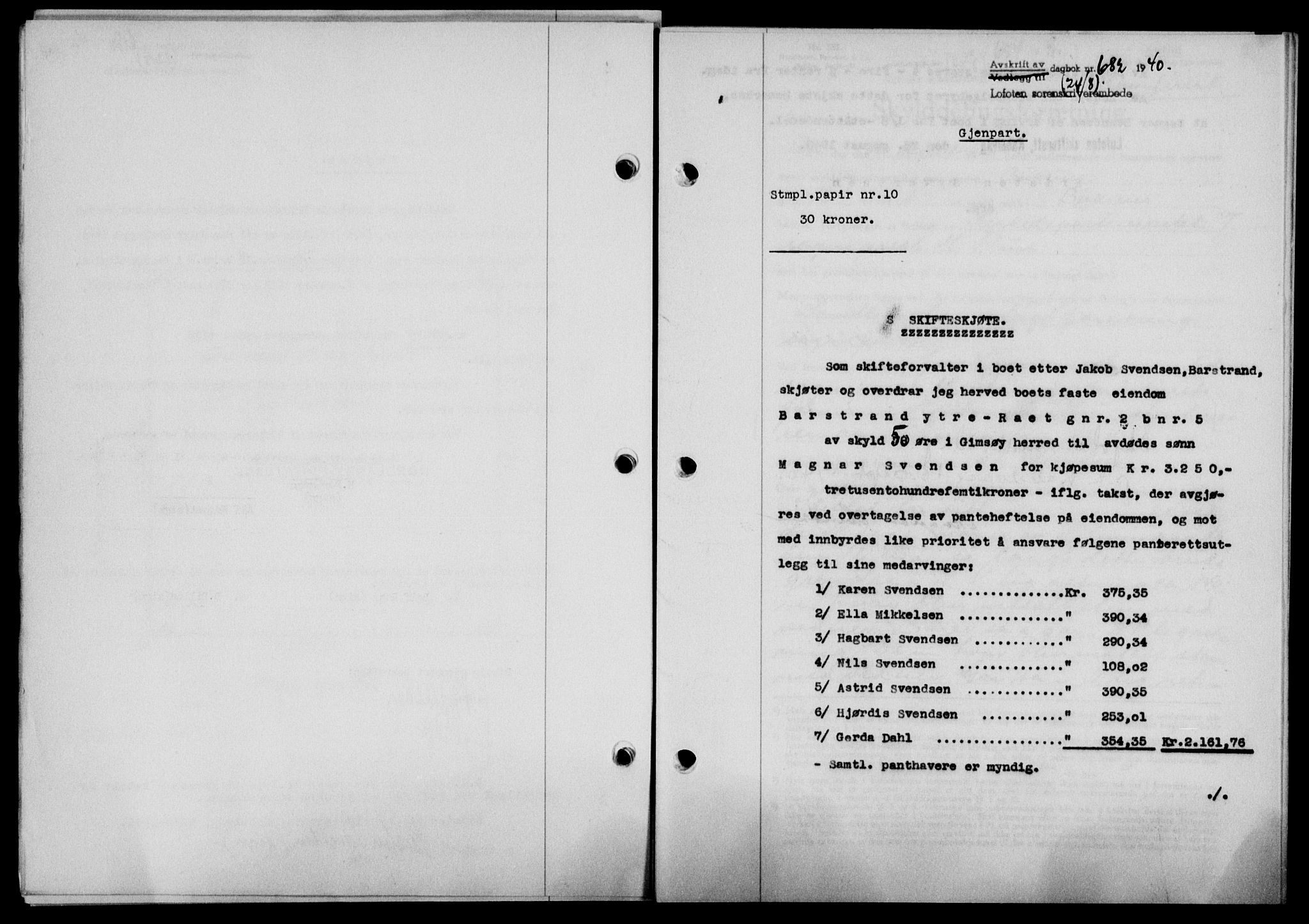 Lofoten sorenskriveri, SAT/A-0017/1/2/2C/L0007a: Mortgage book no. 7a, 1939-1940, Diary no: : 682/1940
