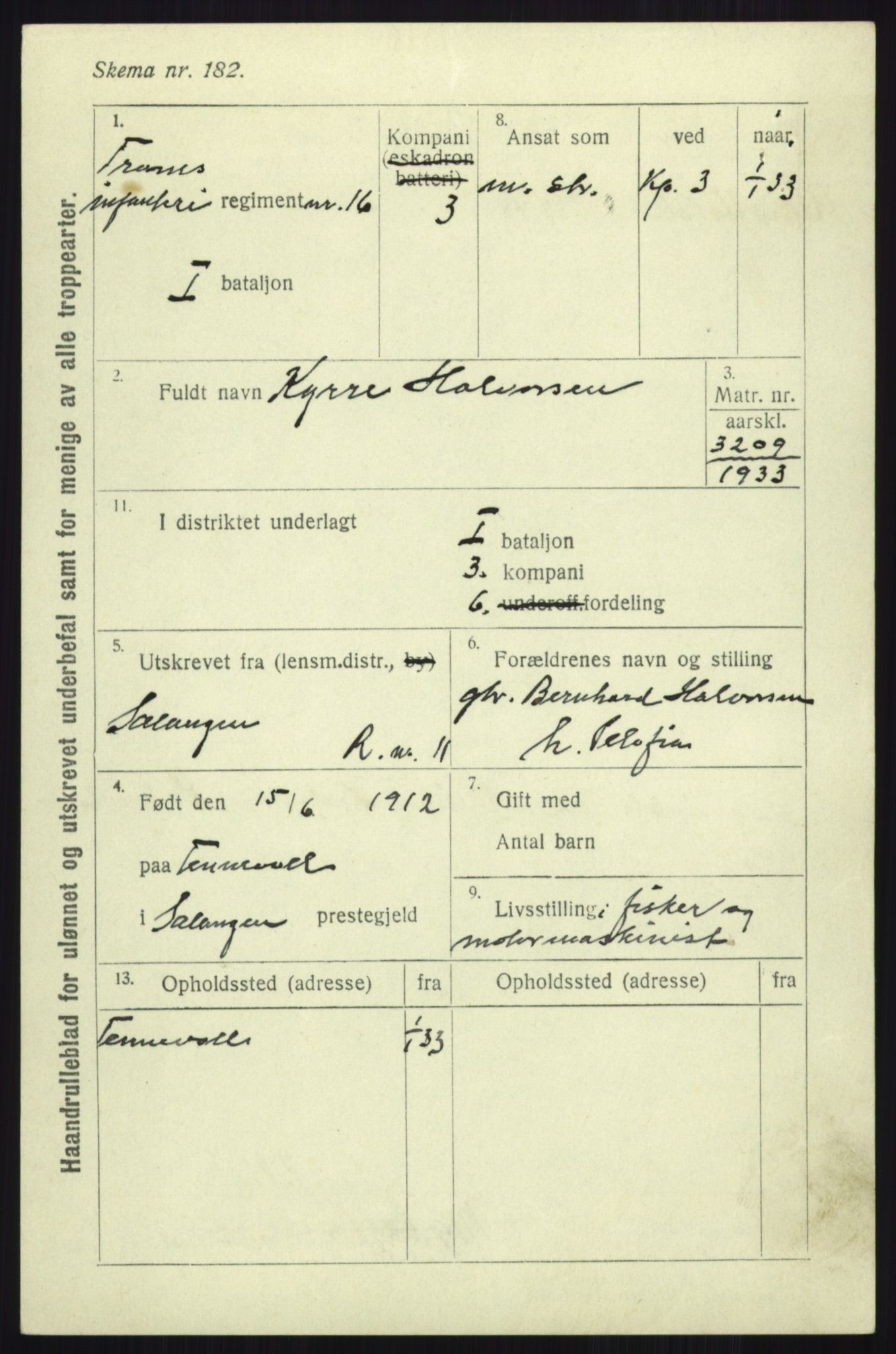 Forsvaret, Troms infanteriregiment nr. 16, AV/RA-RAFA-3146/P/Pa/L0017: Rulleblad for regimentets menige mannskaper, årsklasse 1933, 1933, p. 373