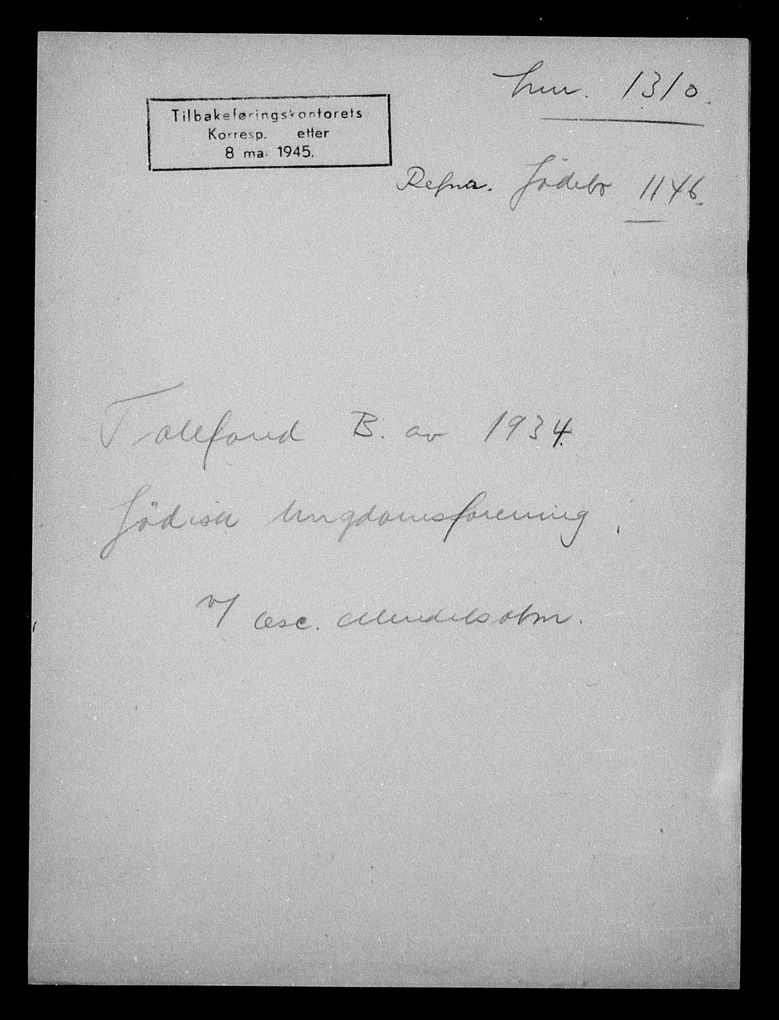 Justisdepartementet, Tilbakeføringskontoret for inndratte formuer, AV/RA-S-1564/H/Hc/Hca/L0908: --, 1945-1947, p. 613