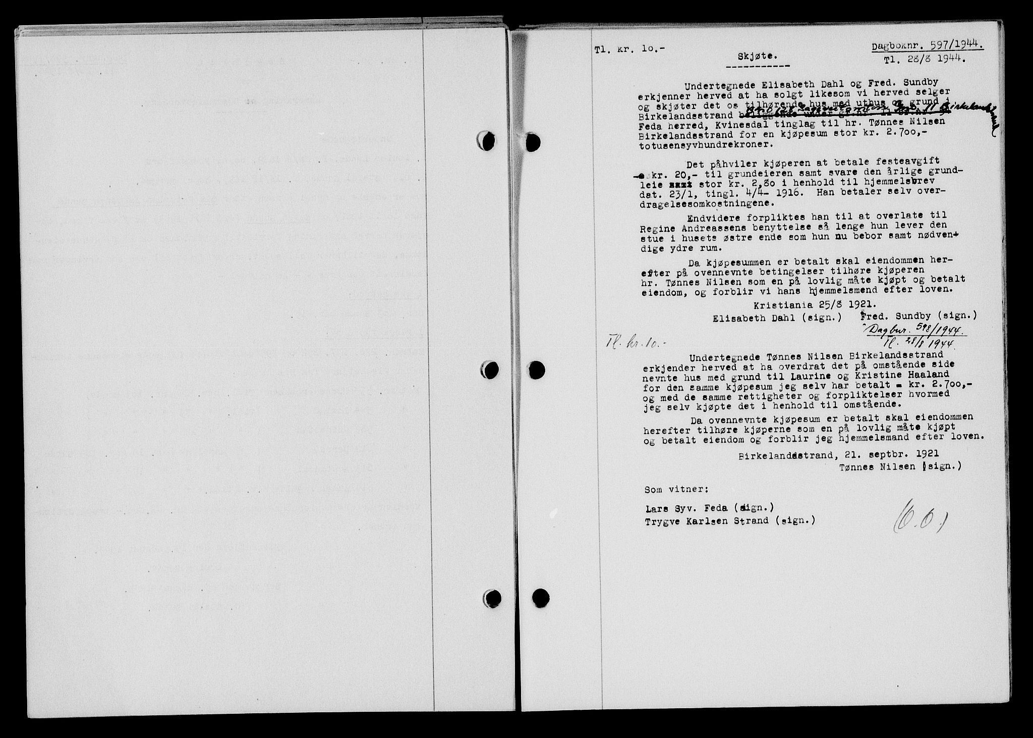 Flekkefjord sorenskriveri, SAK/1221-0001/G/Gb/Gba/L0059: Mortgage book no. A-7, 1944-1945, Diary no: : 597/1944