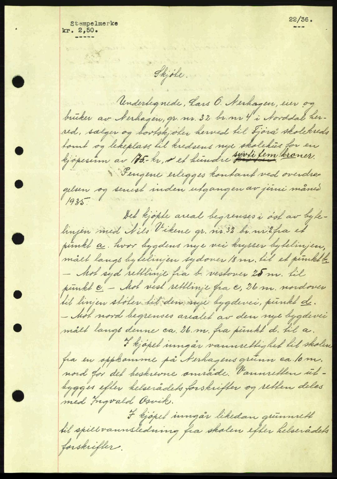 Nordre Sunnmøre sorenskriveri, AV/SAT-A-0006/1/2/2C/2Ca: Mortgage book no. A1, 1936-1936, Diary no: : 22/1936