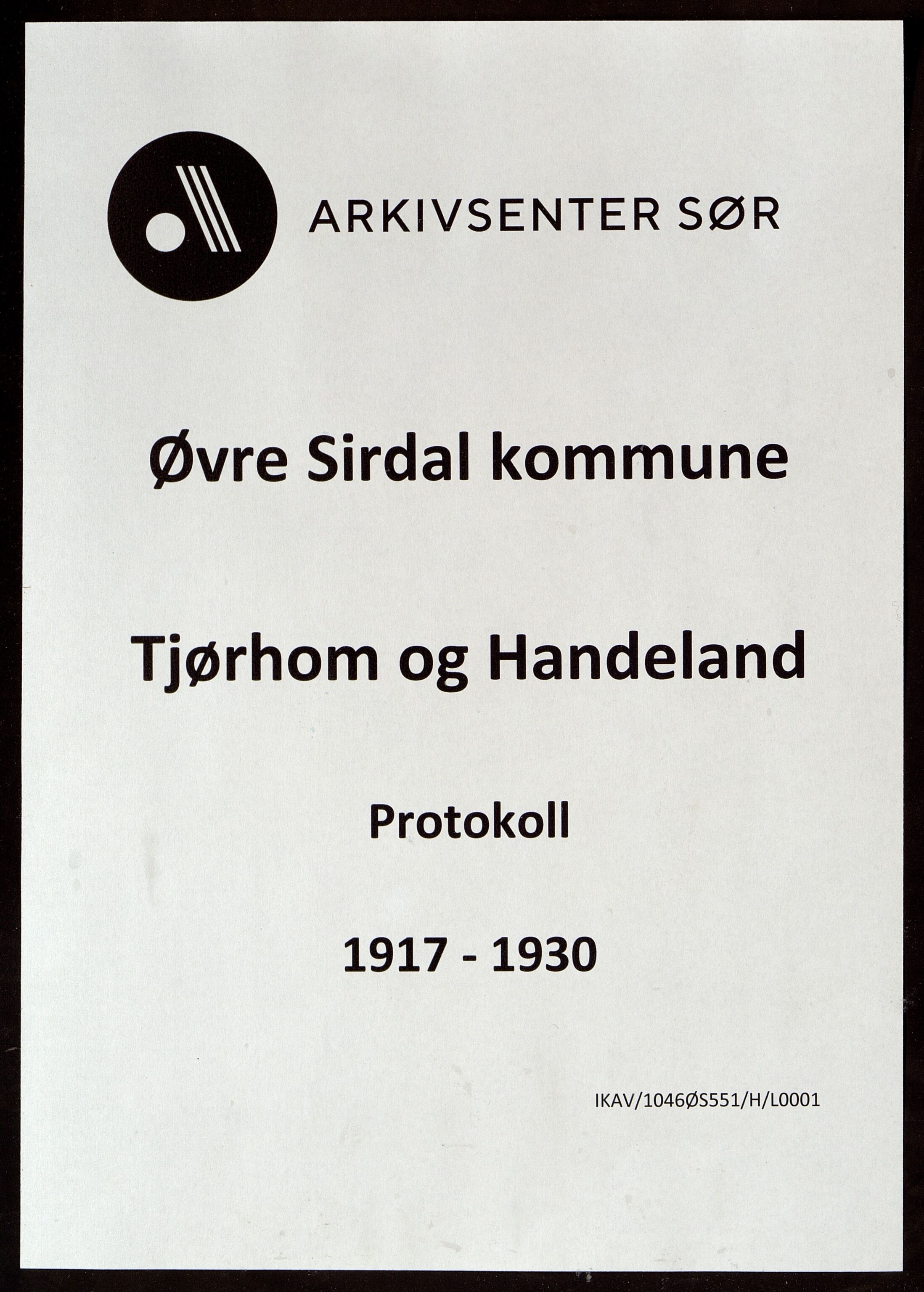 Øvre Sirdal kommune - Tjørhom Skole, ARKSOR/1046ØS551/H/L0001: Skoleprotokoll, 1917-1930