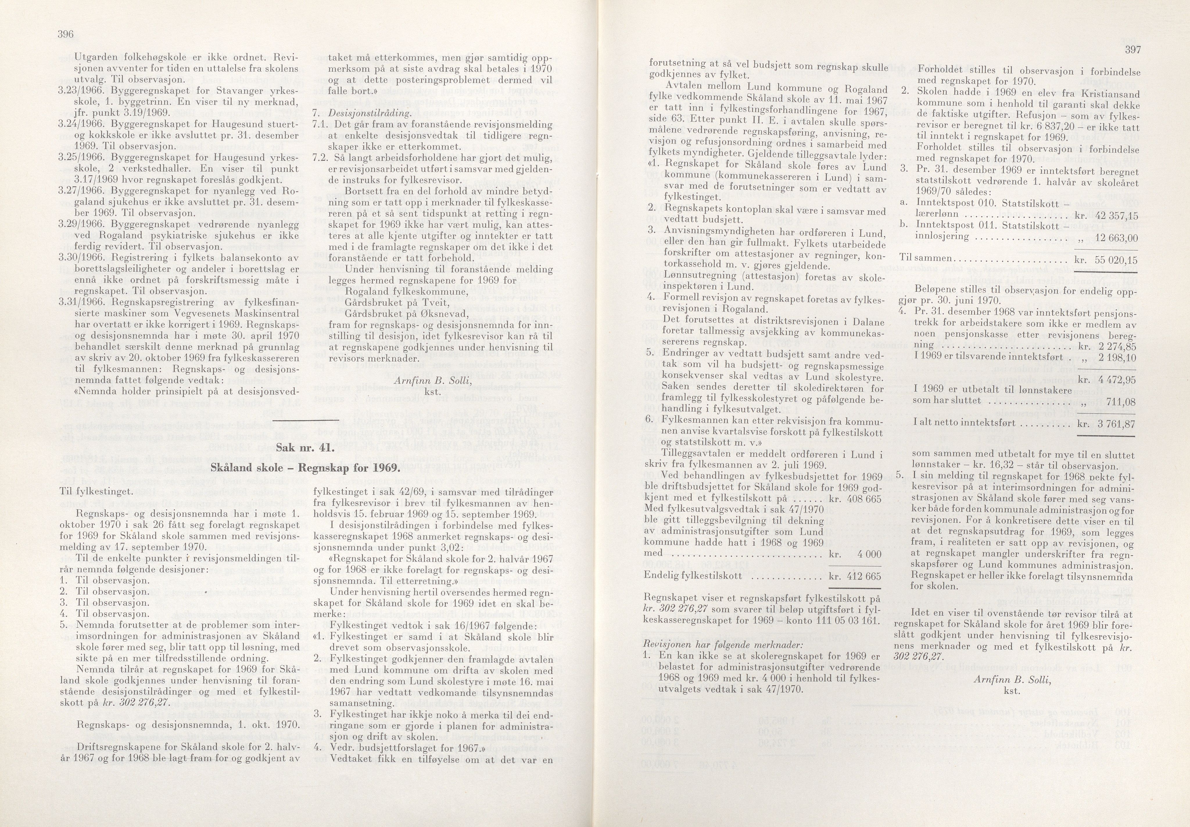 Rogaland fylkeskommune - Fylkesrådmannen , IKAR/A-900/A/Aa/Aaa/L0090: Møtebok , 1970, p. 396-397