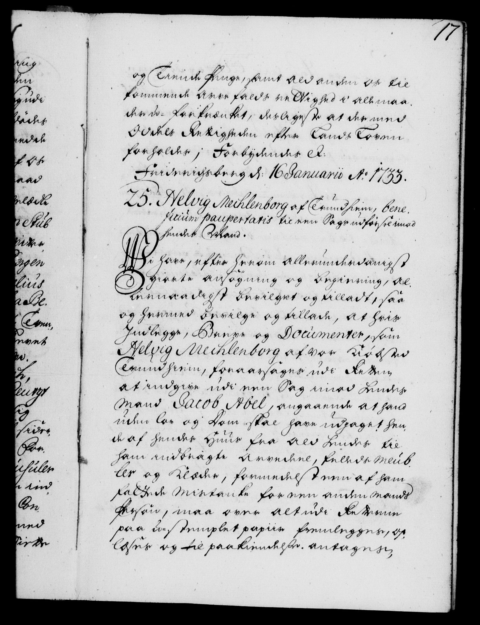 Danske Kanselli 1572-1799, AV/RA-EA-3023/F/Fc/Fca/Fcaa/L0028: Norske registre, 1733-1734, p. 17a