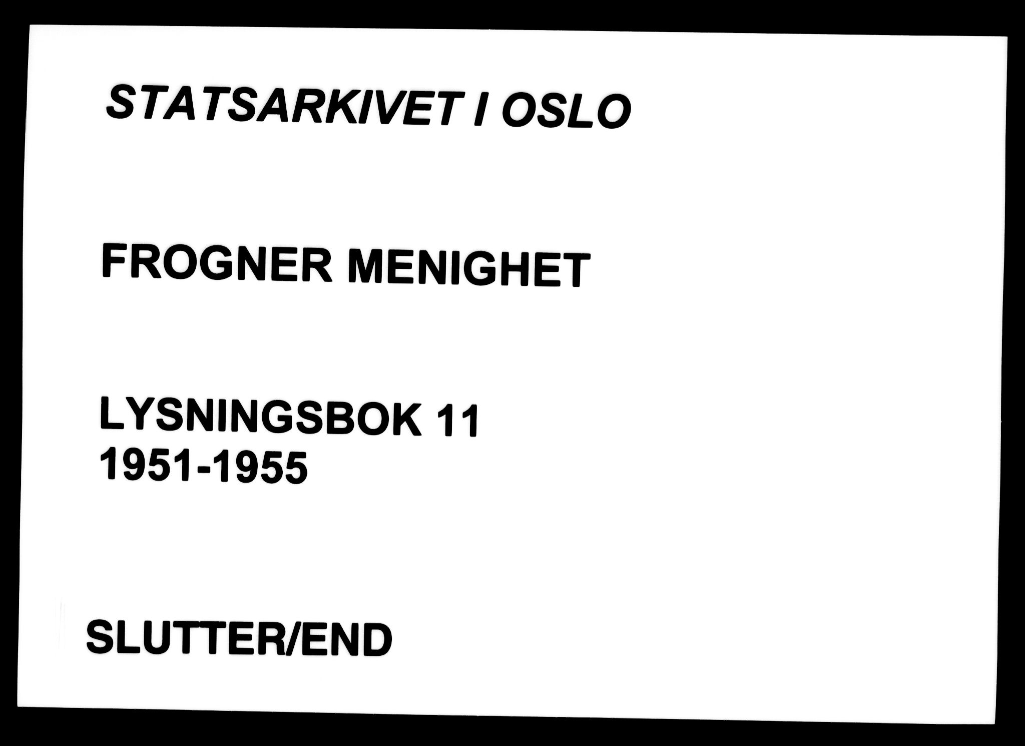 Frogner prestekontor Kirkebøker, SAO/A-10886/H/Ha/L0011: Banns register no. 11, 1951-1955