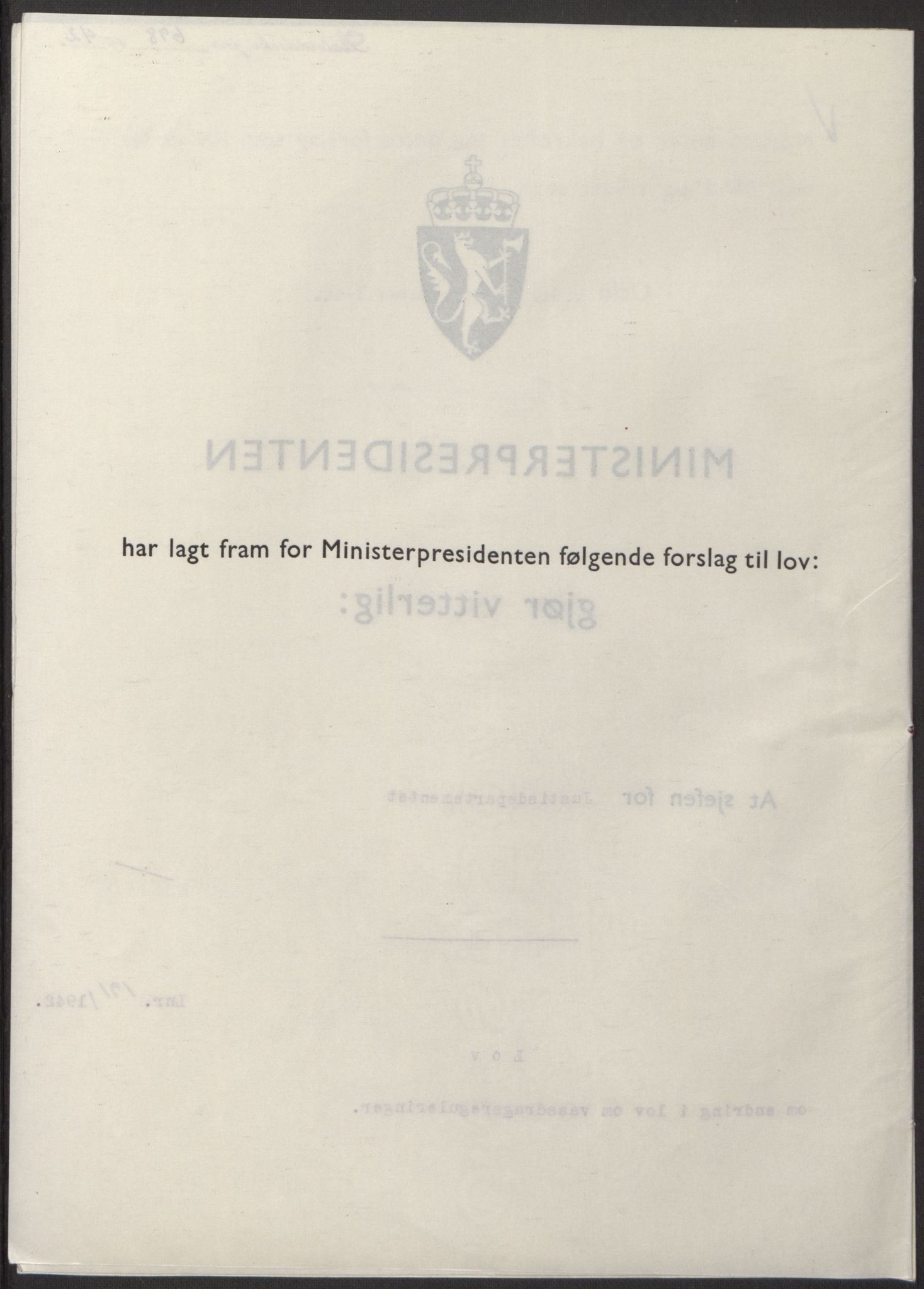NS-administrasjonen 1940-1945 (Statsrådsekretariatet, de kommisariske statsråder mm), RA/S-4279/D/Db/L0098: Lover II, 1942, p. 370