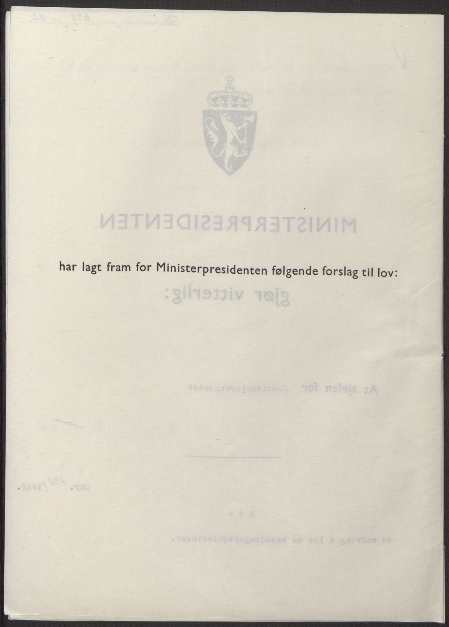 NS-administrasjonen 1940-1945 (Statsrådsekretariatet, de kommisariske statsråder mm), AV/RA-S-4279/D/Db/L0098: Lover II, 1942, p. 370