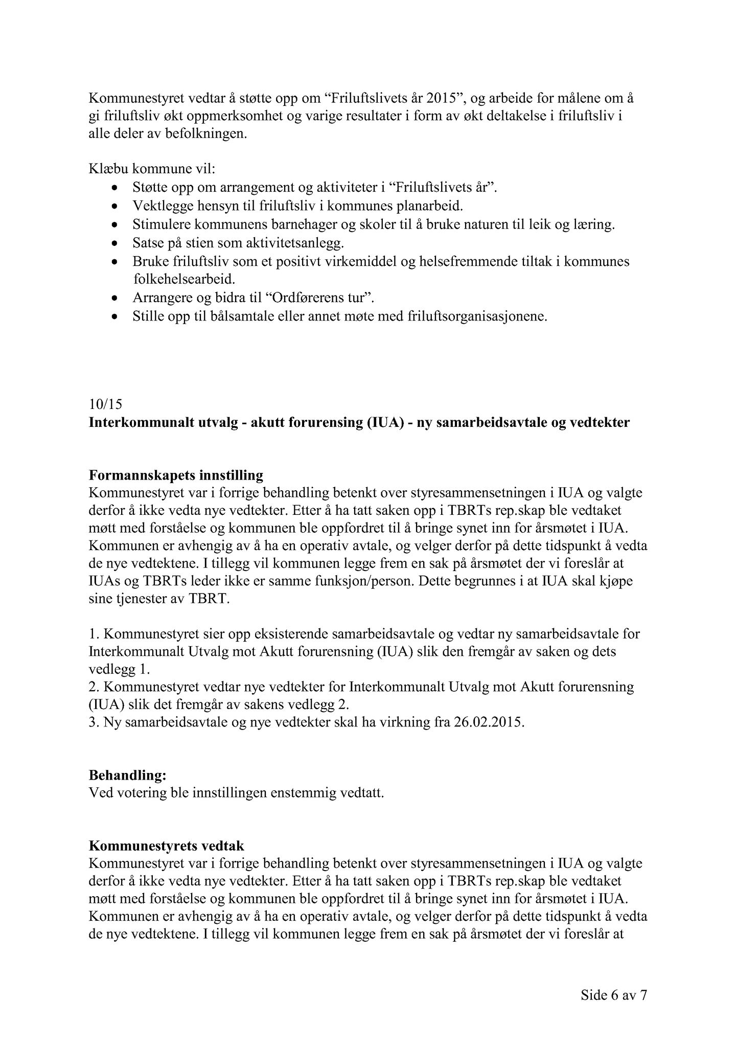 Klæbu Kommune, TRKO/KK/01-KS/L008: Kommunestyret - Møtedokumenter, 2015, p. 217